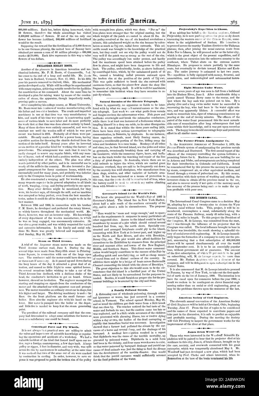 PHILANDER HIGLEY RACINES. Vapeur sur le 3e Avenue. La force centrifuge et voler les roues. Les ennemis naturels du télégraphe électrique. Gouverneur de l'Île loin le juste. Un cours d'eau pollués mortellement. L'expédition de Prejevalsky à Lhassa. Eh 4 I. S. huit minutes sous l'eau. -4440 40414 Forster-Firmin l'amalgamateur Co. L'ISTHME CANAL. La Société Américaine des Ingénieurs Civils. James Orton Woodruff., Scientific American, 1879-06-21 Banque D'Images