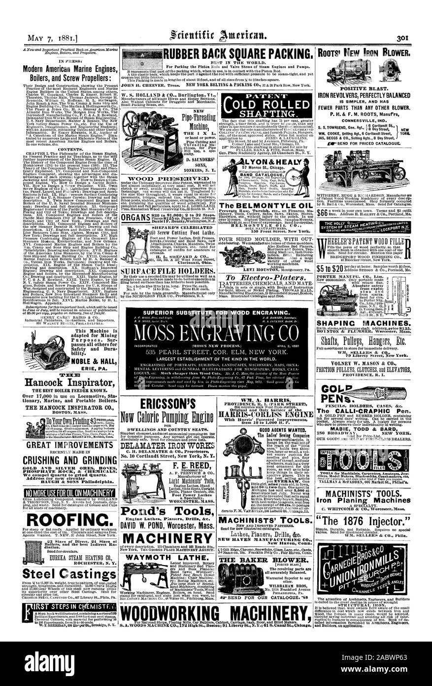 L'ÉLABORATION DE MACHINES. WM. Ventes & CO. VOLNEY W. MASON & CO. PROVIDENCE R. I. F. F.REED POUR REMPLACER ENCRAVINC SUPÉRIEURE EN BOIS. LYON&HEALY 57 Monroe St. Chicago. CATALOCUE ODWORKING BANDE RACINES MACHINE' NOUVEAU FER À REPASSER - ventilateur souffle positif. Moins de pièces QUE TOUT AUTRE VENTILATEUR. CONNERSVILLE IND. S. S. le général TONINSEND goeyrtredettSL. Agt NOUVEAU WM. Vente COOKE Agt. 6 Cortlandt Street New York. JAS. BEGGS & Co. de vendre les AGT. 8 Dey Street, Scientific American, 1881-05-07 Banque D'Images