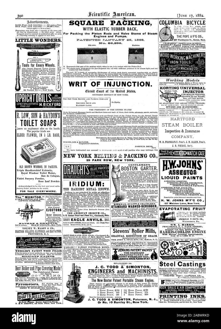 Avec ÉLASTIQUE DOS pour l'emballage des tiges de piston et tiges de soupapes de moteurs à vapeur et des pompes. Garniture carrée J. DICKINSON 64 Nassau Street New York. Il TOLNEY W. MASON CO. PROVIDENCE R. I. " wollossommin IRIDIUM : LE PLUS DUR métal connu. t oxydée dans l'air ; n et est presque Infusible. Sa dureté est supérieure à celle du rubis étant à côté de l'AMERICAN IRIDIUM CO. BOSTON JARRETIÈRE. En vente par tous les grands homme GEORGE FROST & CO. KIRKHAM HULETT & CHANDLER'S RONDELLE STANDARD-épurateur. Stevens' Rouleuses RÉDUCTION PROGRESSIVE DU GRAIN. Le JOHN T. NOYE MFG. Co Builltl N.Y. JENKINS VALVES BREVET Banque D'Images