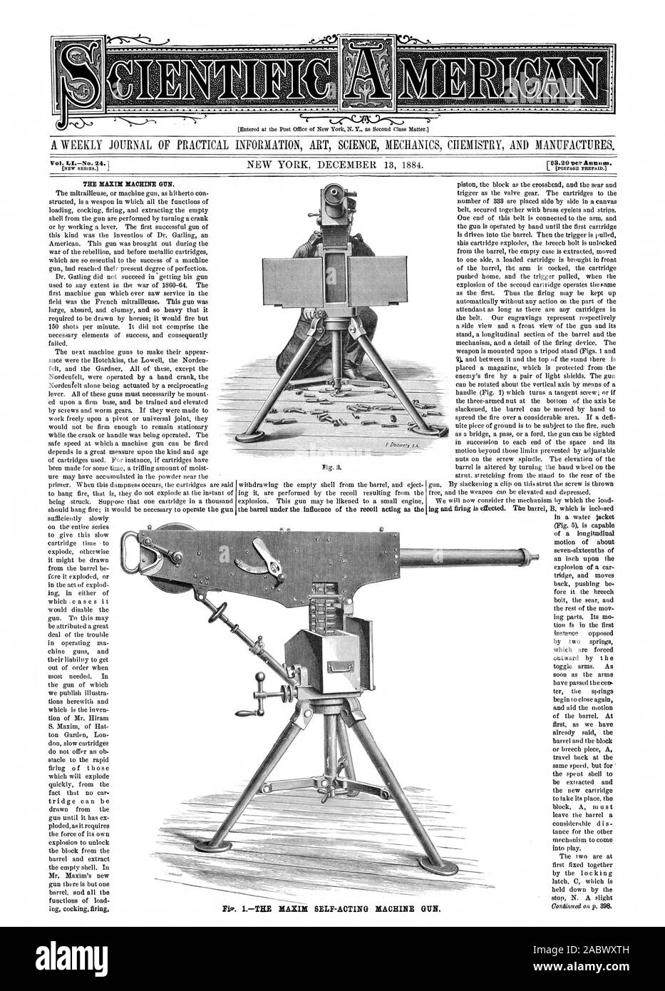 Un journal hebdomadaire D'INFORMATIONS PRATIQUES ART SCIENCE MÉCANIQUE CHIMIE ET PRODUITS MANUFACTURÉS. 1.-LA MAXIME AUTOMATIQUES MACHINE GUN, Scientific American, 1884-12-13 Banque D'Images