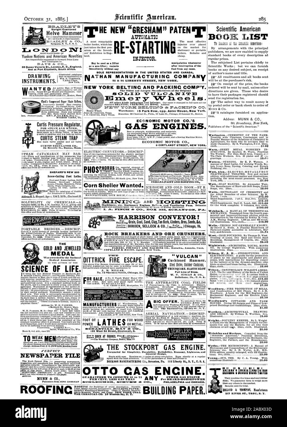 Par la puissance de freinage, de l'Américain scientifique LIVRE MUNN & Co. $100.00 $7.50 $1.00 $2.00 $2.00 DITTRICK FIRE ESCAPE. N° 12 Sherman Street Chicag Ill. PIED OU FABRICANTS DE BOIS ET PEINTURE DE L'INDIANA ROOFING CO. Sheller Maïs voulait. 217 RIVER ST. Les FABRICANTS DE TROY N. Y. Notions Yankee et American Nouveautés .A. 8 & C . 35, rue de la reine Victoria Londres E. C. L'Angleterre. Et à Port Elizabeth Afrique du Sud. INSTRUMENTS. ANTED Clark papier comprimé Skate rouleaux. 'Windsor Locks Ct. Coussins debout Helve Hammer Curtis Régulateur de pression pour rTE ET DE L'EAU CURTIS SÉPARATEUR DE VAPEUR 54 Beverly Sr. Boston Banque D'Images