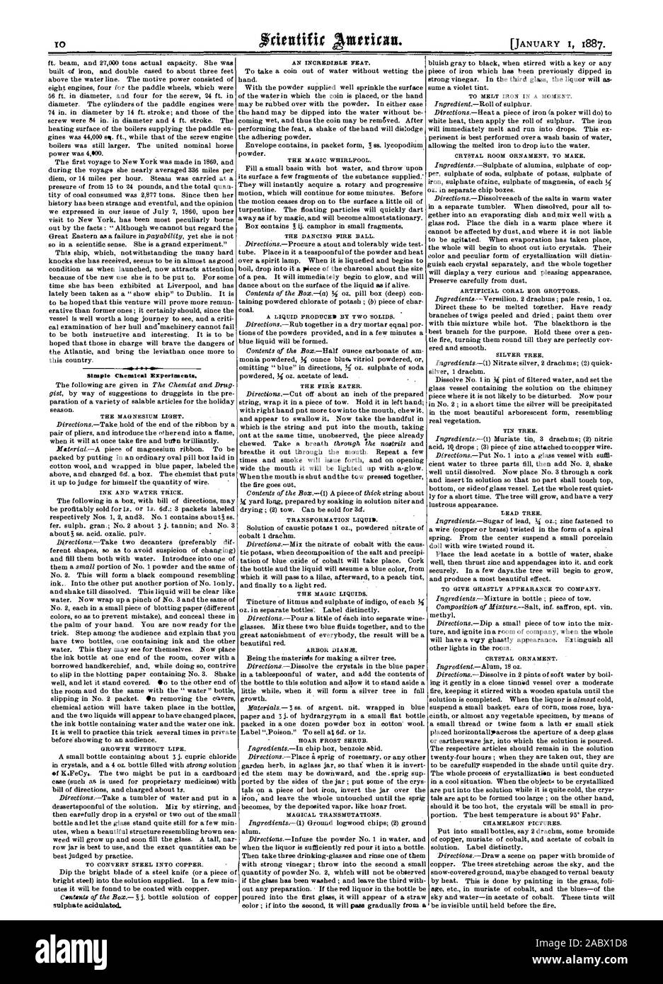 Des expériences chimiques simples. La lumière du magnésium. L'EAU ET D'ENCRE ASTUCE. La croissance SANS VIE À CONVERTIR EN ACIER CUIVRE. Un exploit incroyable. La magie d'un bain à remous. La danse de boule de feu. Un liquide PRODUIT PAR DEUX "OLIDI:J. Le mangeur de feu. Liquide de transformation. ARBOR DIAN2B. Givre arbuste. TRANSMUTATIONS magiques. Pour FAIRE FONDRE LE FER DANS UN INSTANT. Ornement CRYSTAL ROOM À FAIRE. Les récifs artificiels pour les grottes. Arbre d'argent. Arbre d'étain. Arbre généalogique de plomb. Pour donner l'aspect lugubre DE LA COMPAGNIE. Ornement en cristal. CHAMELEON PHOTOS., Scientific American, 1887-01-01 Banque D'Images