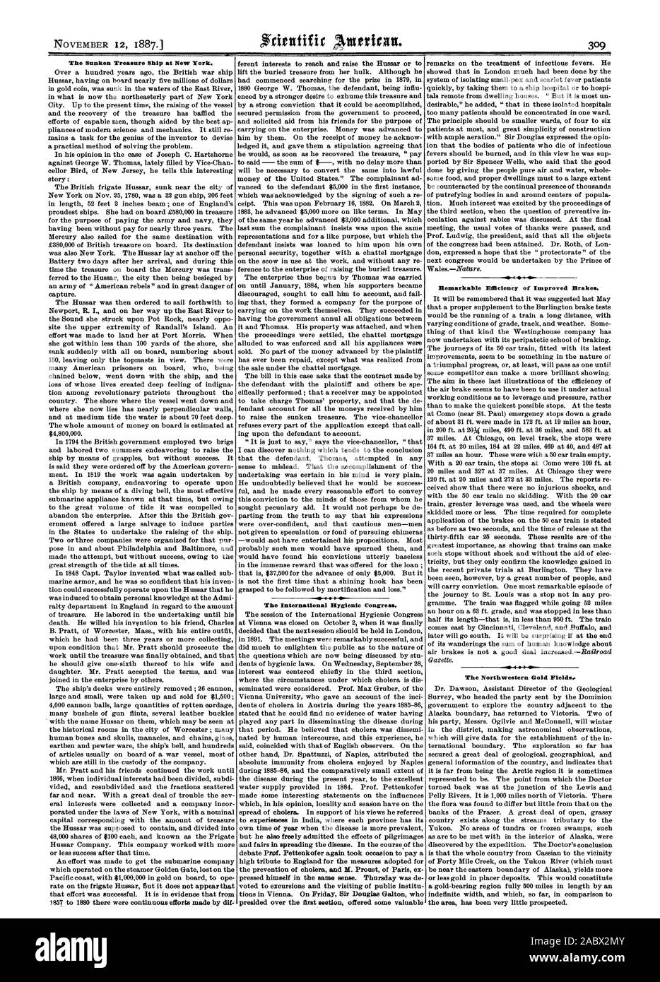 Le Congrès d'hygiène internationales. débat M. Pettenkofer ont encore eu l'occasion de payer un lourd tribut à l'Angleterre pour les mesures adoptées pour l'enfoncé lui-même dans le même sens. Jeudi était de voté pour des excursions et la visite des institutions publiques à Vienne. Le vendredi Sir Douglas Oalton wh a présidé la première section a offert une précieuse efficacité remarquable de l'amélioration des freins. Le Nord-ouest de la région de Gold Fields a été très peu prospecté., Scientific American, 1887-11-12 Banque D'Images