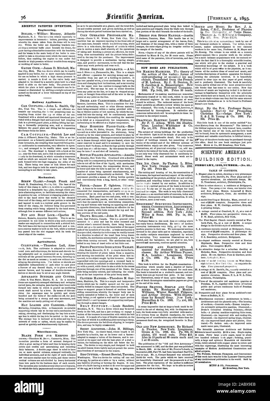 Récemment les inventions brevetées. L'ingénierie. Couloir d'appareils ménagers. Mécanique. Agricole. Divers. De nouveaux livres et de publications. Édition du bâtiment. Numéro de février 1893.-(no 88.1 Sujets connexes. tous les marchands de journaux. MUNN & CIE ÉDITEURS 361 Broadway New York., Scientific American, 1893-02-11 Banque D'Images