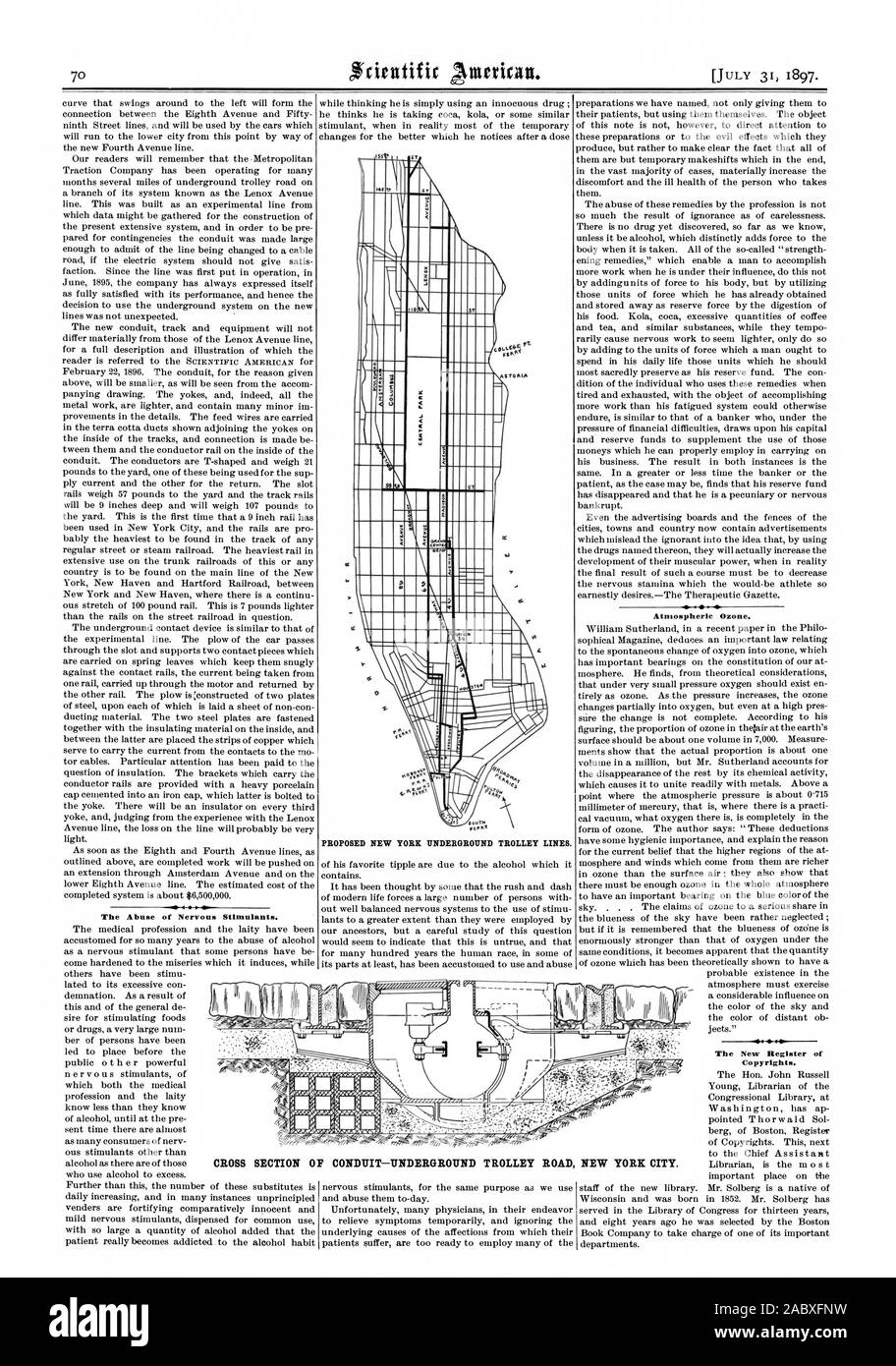 L'abus de stimulants nerveux. Projet de lignes de trolleybus NEW YORK UNDERGROUND. L'ozone atmosphérique. Le nouveau registre des droits d'auteur. La VILLE DE NEW YORK. La section de conduit souterrain-TROLLEY ROAD 70.10.14 AOlt.V.S-A7.0. z' /, Scientific American, 1897-07-31 Banque D'Images