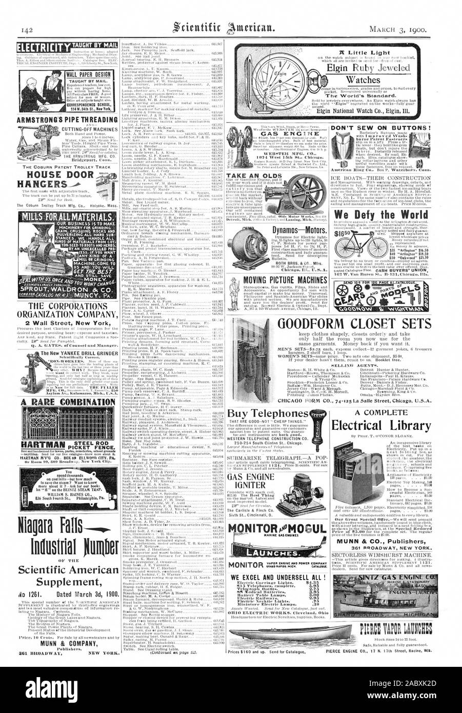 Scientific American ment souple 1261. En date du 3 mars 1900 d. MUNN & COMPANY 361 BROADWAY NEW YORK. Dynamos-Motors. ROTH BROS. & CO Wm. GOODFORM PENDERIE Bibliothèque électrique MUNN & Co RROADwAY 361 éditeurs de New York. Téléphones S15 Telegritpli complète 5,95 2,75 tenues LES SOCIÉTÉS ORGANISATION Entreprise 2 Wall Street New York Mills POUR TOUTES MATIÈRES. WALDR Germination sur &. Le nouveau foret Co. YANKEE MEULEUSE UNE COMBINAISON RARE WILLIAM S. BAINES CO. 136 Sud Quatrième St. Philadelphie. JIIIRDOL industrielle va démissionner PAPIER ENSEIGNÉS PAR MAIL. École PAR CORRESPONDANCE ARMSTRONG'S PIPE AVANT-threading désactivé Banque D'Images