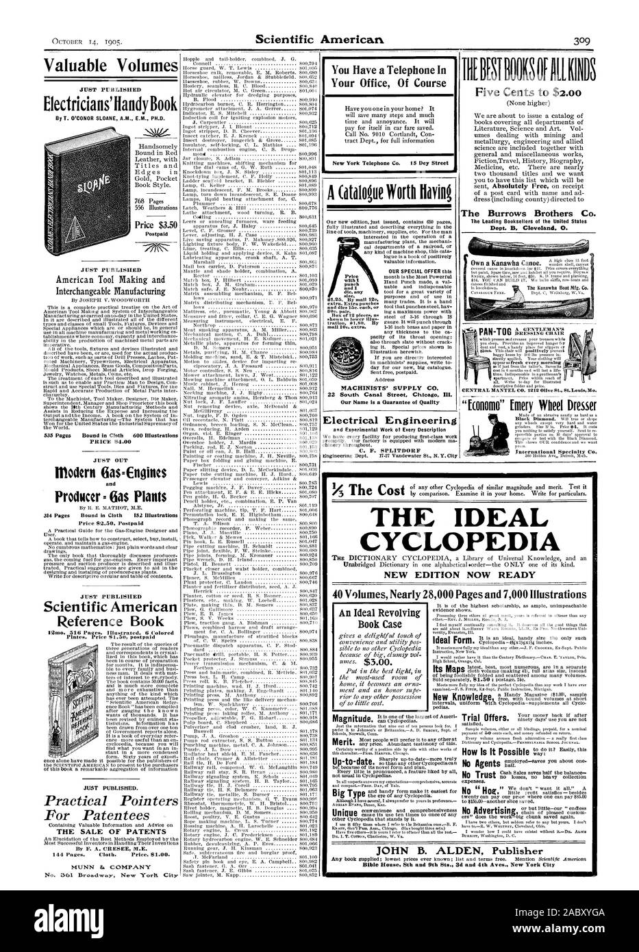 Volumes précieux livre pratique des électriciens : 4,00 $ et Gas-Engines moderne producteur = 6que plantes Scientific American Reference Book LA VENTE DES BREVETS DE L'ingénierie électrique et travail expérimental ot chaque description d'iv. Spécialité International Co. Vous avez un téléphone dans votre bureau des cours New York Telephone Co. 15 Dey Street 22 South Canal Street Chicag Ill. Notre nom est une garantie de qualité cinq cents à $2,00 le Burrows Brothers Co. Dept. B Cleveland 0.  =10. L'IDÉAL CYCLOPAEDIA La nouvelle édition est maintenant prêt 40 volumes près de 28000 pages et 7000 Illustrations Un cas idéal livre renouvelable Banque D'Images