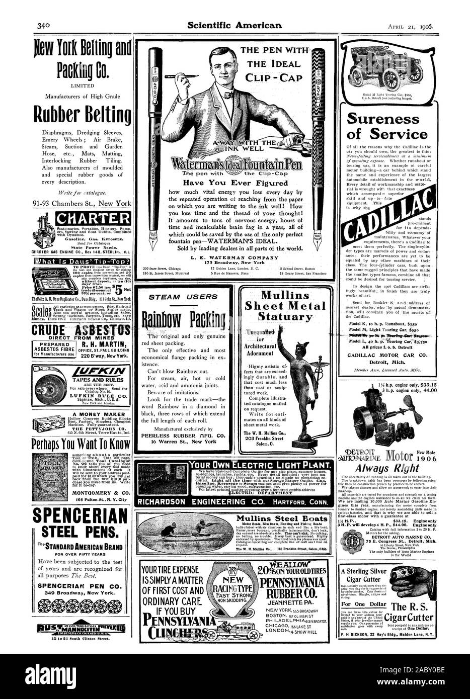 Coupe-cigares pour un dollar la R. S. L. E. SOCIÉTÉ WATERMAN 173 Broadway New York 105 Fulton St. N. Y. Mullins Ville statuaire la tôle W. H. Mullins Co. 203 Franklin Street Salem 0. Votre propre installation de la lumière électrique. Frais de VOS PNEUS EST SIMPLEMENT UNE QUESTION DE COÛT ET DE SOINS ORDINAIRES PREMIÈRE 20eNYOURZTIRES INDIANA RUBBER CO. NOUVEAU DÉRAPAGE NON STROH RAPIDE., Scientific American, 1906-04-21 Banque D'Images