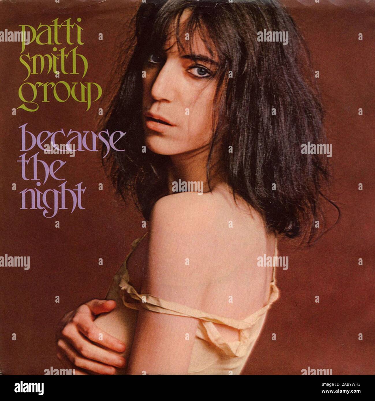 Patti Smith Group - parce que la nuit - couverture de l'album vinyle vintage Banque D'Images
