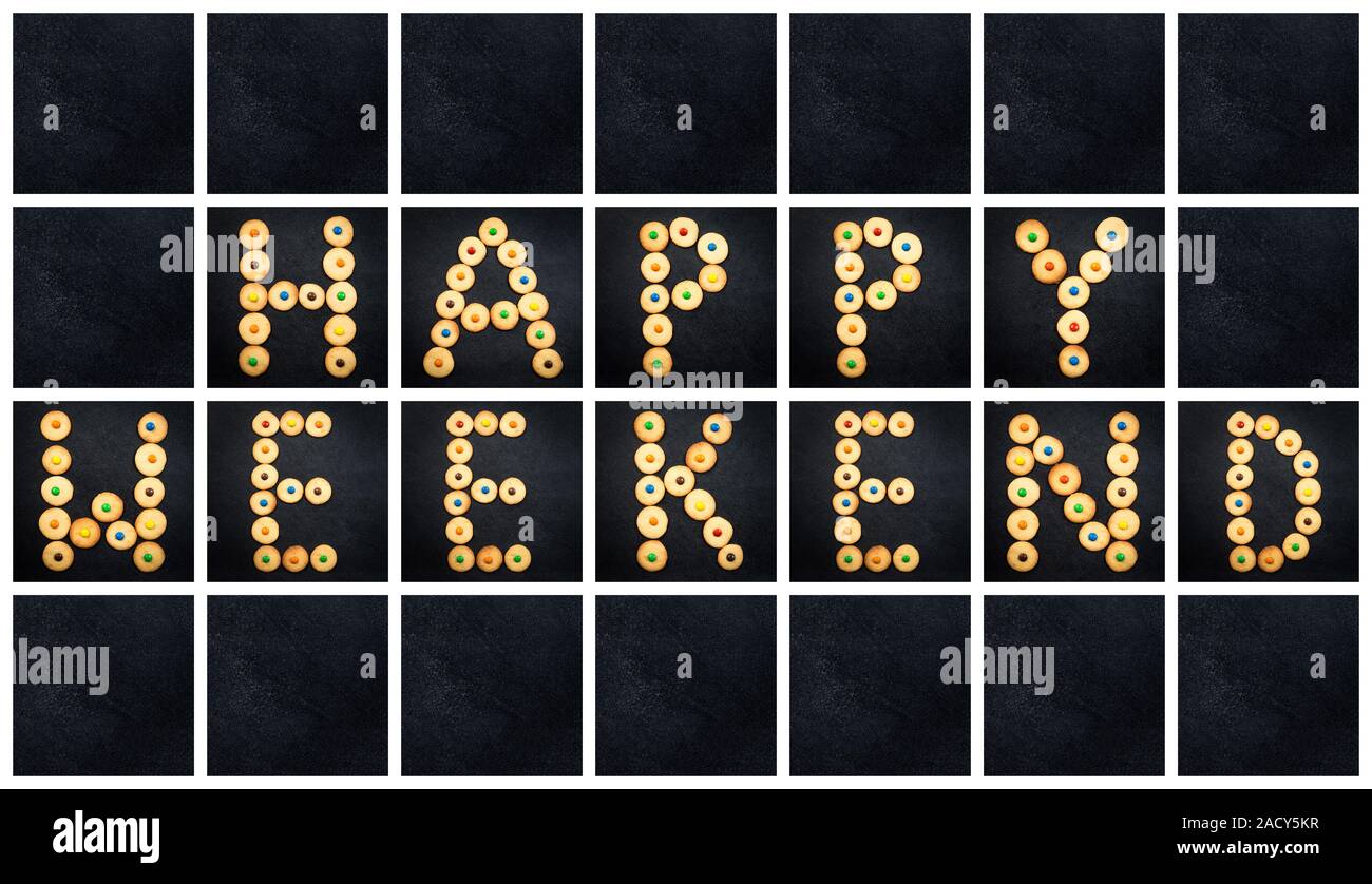 Collage de la lettre majuscule - mots week-end heureux . Biscuits maison colorée enfantin alphabet Banque D'Images