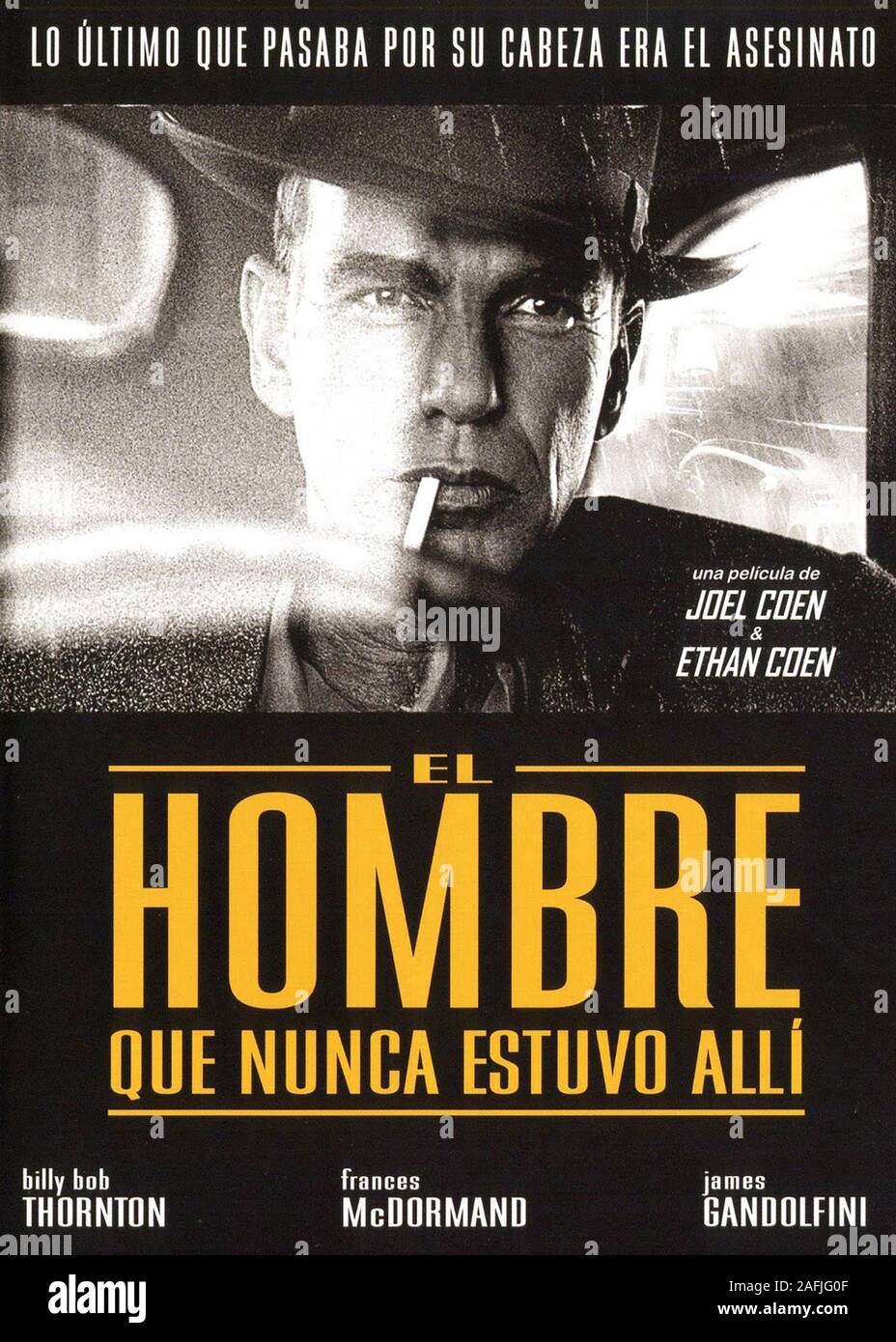 L'homme qui n'était pas là Année : 2001 USA Réalisateur : Joel Coen Billy Bob Thornton Poster (Espagne) Banque D'Images