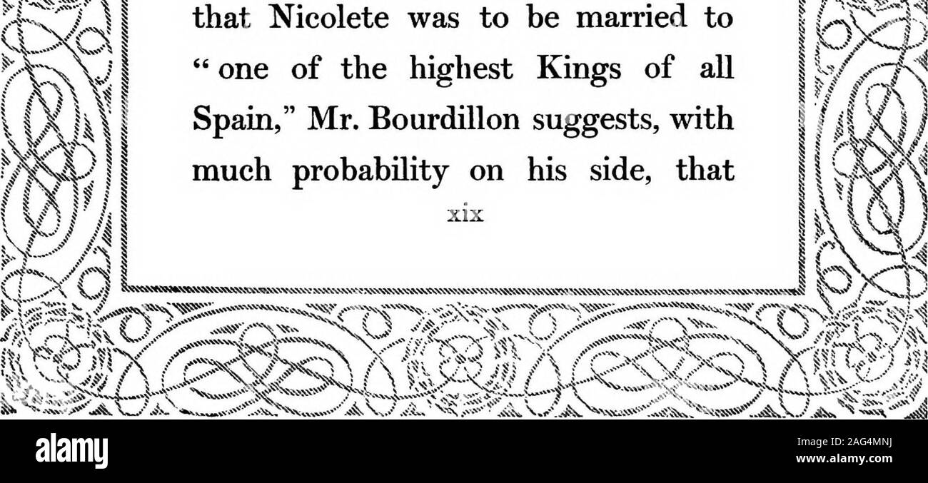 . Aucassin et Nicolette ;. une différence qui nous remarque inits place, celle de l'Arabianromances. Qu'étrange affaire, aussi, du roi de Torelore est dit être amedieval mannersand l'Est de la légende de la douane. À partir de thispoint resemblancebetween, et remarquant la Valence en France andValentia betweenTarascon en Espagne, et en France et Terragon, orTerrasconne, en Espagne ; remarquant alsothat theancient Carthage signifie ici non mais Carthage Carthagène, et qui a été Nicolete d'être mariée à l'un des plus hauts rois d'allSpain, M. Bourdillon suggère, withmuch probabilité de son côté, qu'ILA Banque D'Images