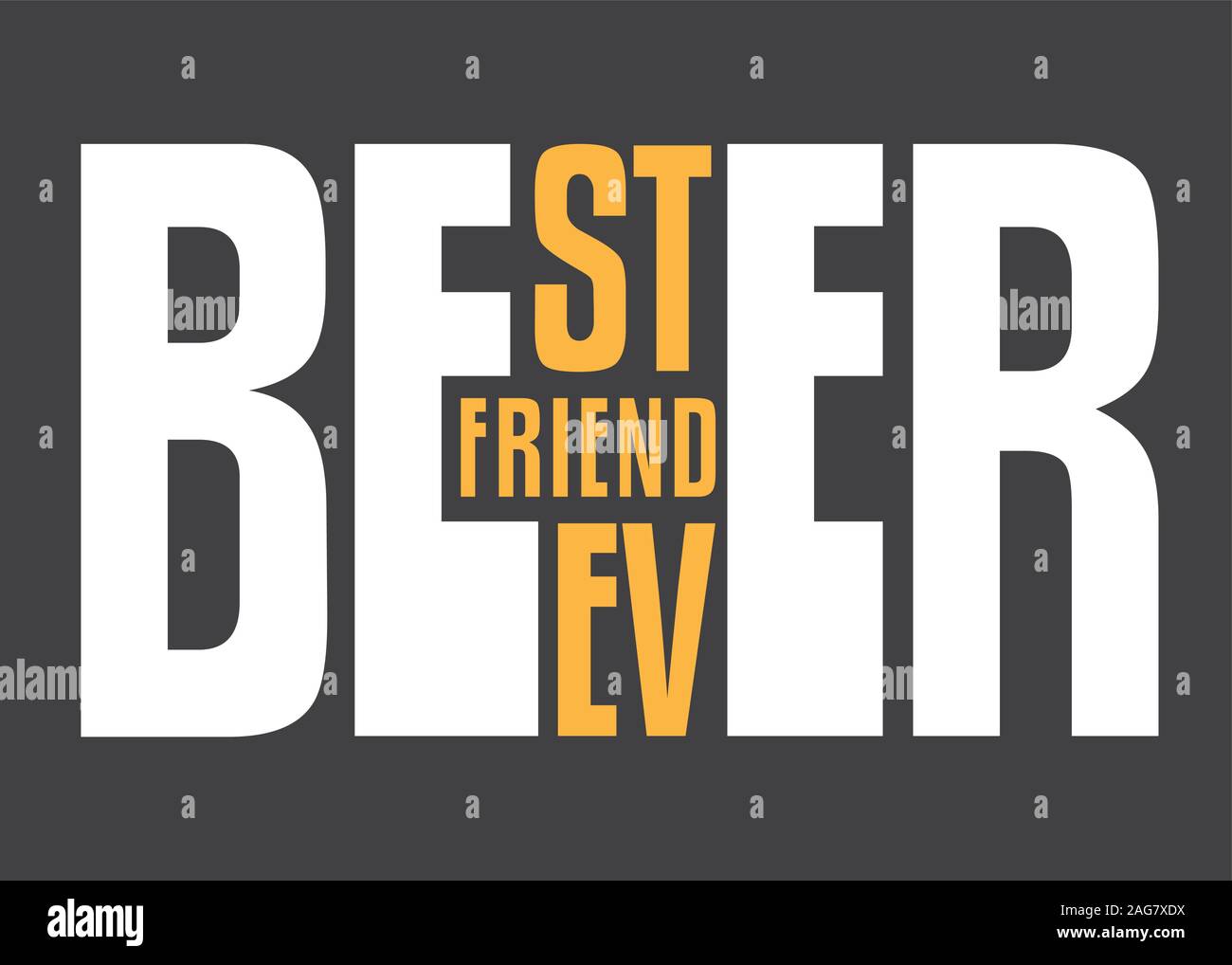 La bière, meilleur ami jamais, creative typographie mots jouer puzzle. Tee shirt ou modèle de conception de l'affiche pour les amateurs de bière. Vector illustration. Illustration de Vecteur