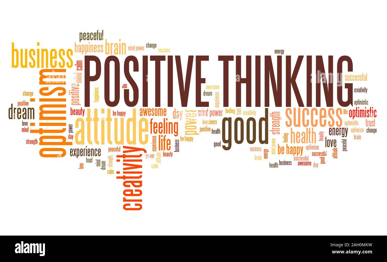 La pensée positive nuage de mots. Attitude optimiste pour le succès dans la vie. Banque D'Images