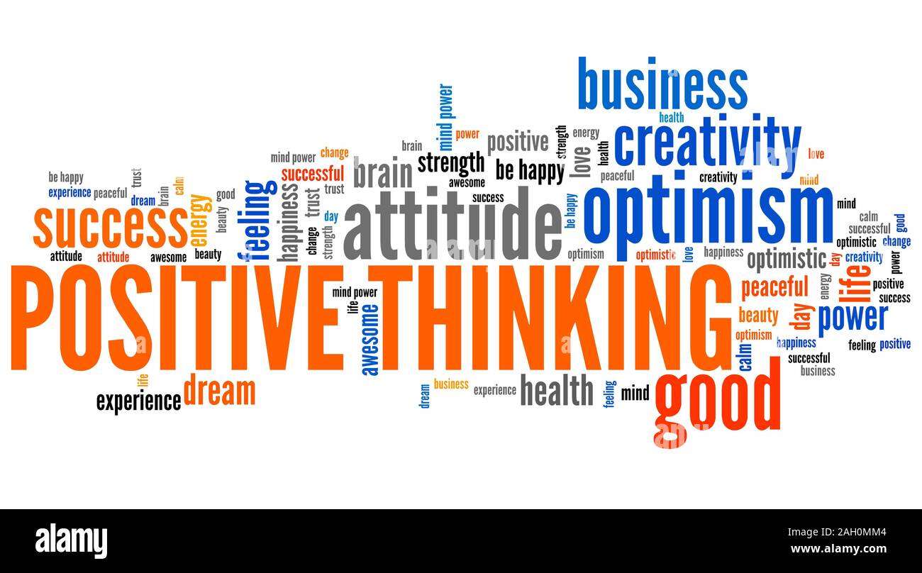 La pensée positive nuage de mots. Attitude optimiste pour le succès dans la vie. Banque D'Images