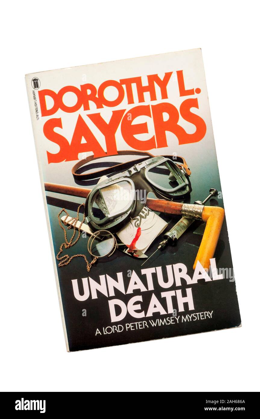 A mort non naturelle la 3e roman du crime par Dorothy Sayers L doté du gentleman detective Lord Peter Wimsey. Il a d'abord été publié en 1927. Banque D'Images