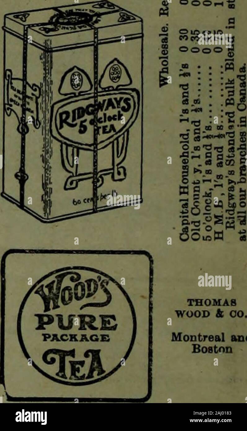 Canadian Grocer Juillet-décembre 1908 . :^lontba OLONA [Pure Thé de Ceylan, In1 et )-lb. leadpaokagea, blackor mized. BlaeLabeUi 031 Étiquette orange, il et ) ? 0 800 040 en tant que Black Label, Mo., retaUatlSo 1020 )-lb., 021 Étiquette bleue, la vente au détail à 80° de 023 étiquettes Vert 40a Q 30 BsdLabal, 60o. L'OSS. THOMASWOOD k OO. AndBoa retaWoods gros Montréal tonne Primrose, par lb.. .. 0 40 0 60 0 35 0 Golden Rod 50 Fleur-de-Lis 0 30 0 40 ) en pack-lb. boîtes. Tous les grades-eitherblack, vert ou mized. Tobaeeo. L'Empire Tobacco Co., Limited Fumeurs-Empire, 4a, 6e et 12b (046 orange, 8b et 38 060 Ivy,7a 050, Rosebud Banque D'Images