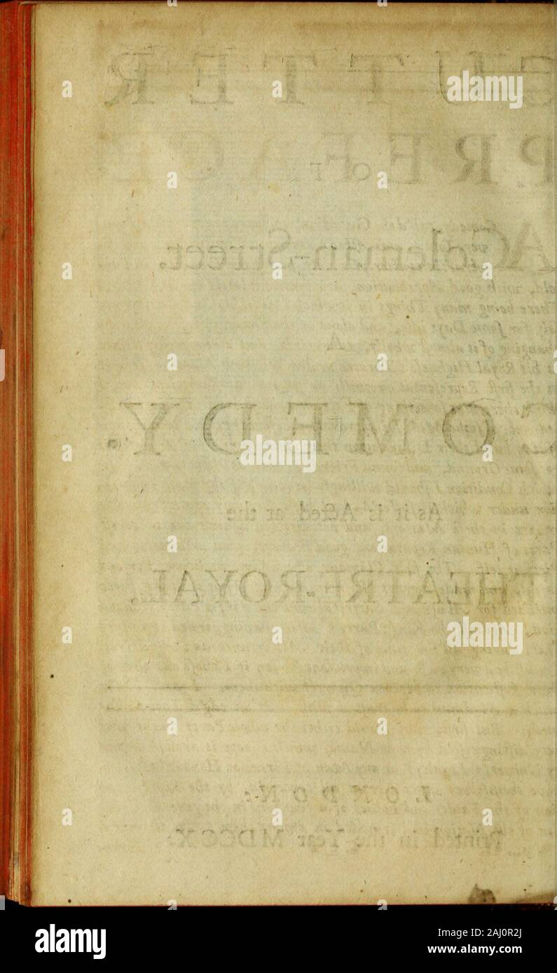 Les travaux de M. Abraham Cowley composé de ceux qui étaient auparavant des imprimés, et celles qu'il avait pour la conception, l'exécution de publier des copies d'origine de l'auteur en deux volumes .  : U T T E R D'Coleman-Street. Un t OMED Y. &Lt ; comme il est ajouté au théâtre-ROYAL. LONDON:imprimé dans l'année MDCCX :. Avant-propos. AComedyy*appel le gardien, et fait par moi quand j'était un Tomgy wasvery;ed anciennement à Cambridge, et fe"veral fois après en privé pendant le TroubleSy amtoldf wtth bon comme je l'Apfrobationy qu'il a été ces derniers temps trop à Dublin.Comme il n'y a beaucoup de choses en elle que je diflik^d, et trouver Banque D'Images