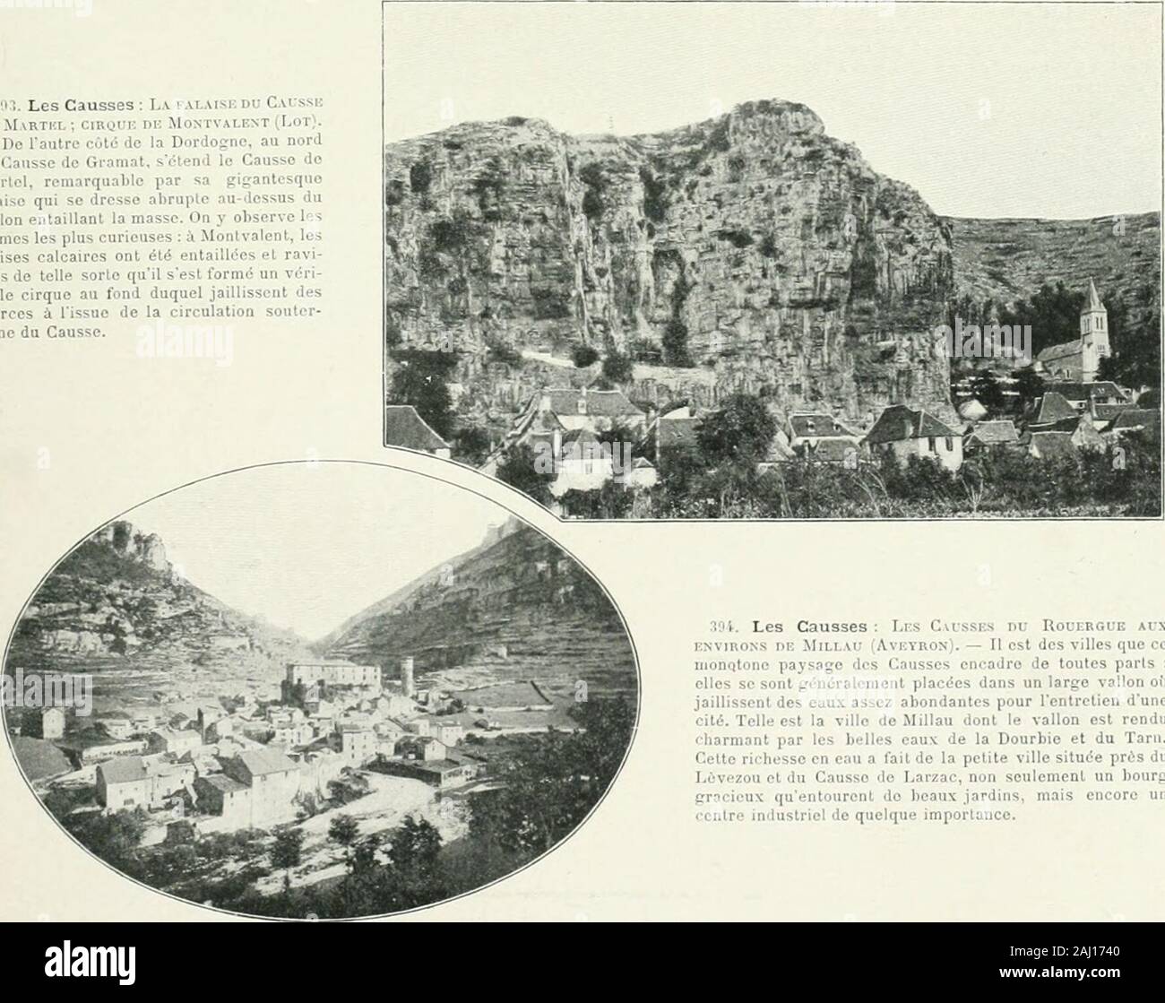 Album géographique : La France . d du Causse de(iraniat et à Rocamadour, ci^Ièliresancluairc. Au sommet, sur le re-bord mémo de lescarpe du Causse,se dresse Rocamadour dans fortificationsruinées sonenceinte de vieilles. Au-dessous, dans les val-ions, coulent les sources de lOuysse,sorties de véritables cavernes el dopuils. Le soir, on voit souvent, les grands troupeaux. danslélé dadmi-rables chevaux du Causse de gra-niat &lt;lescendrc dans le vallon fraiset sabreuver aux ruisseaux deau .10:î. Les Causses : la falaise du CausseDE ciROirK ; de Montvalent Martel (Lot).- cùlû de lautre de la Dordogn Banque D'Images