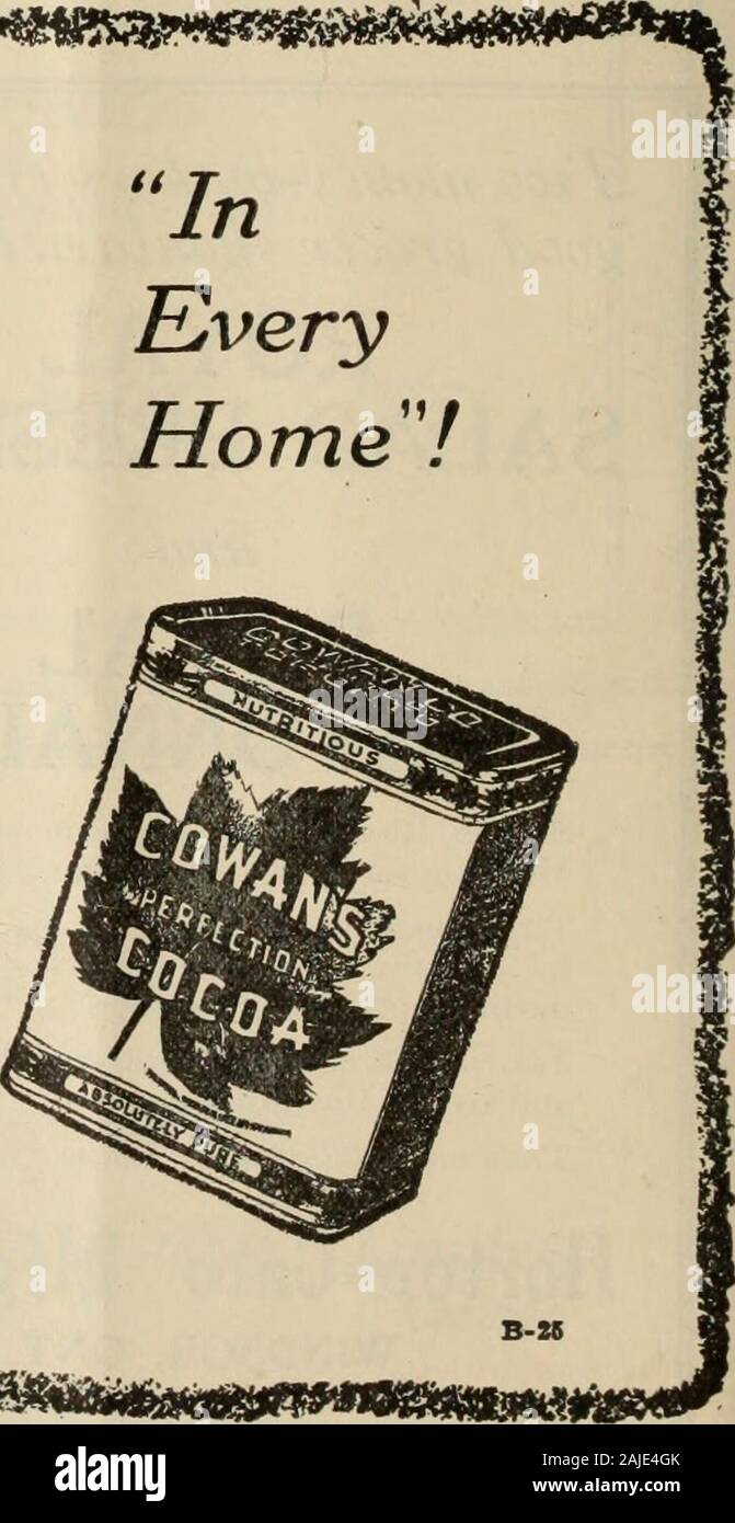 Canadian Grocer Avril-juin 1918 . Un 11 un 31/2 3.8011.50 Agents pour le Canada : Harold F. Ritchie& Co., Limited de Toronto, fait par l'ORGE BROOKS Company, Boston, Mass. # ^4W**ttB0MV !h**4^^ Cowansp BrandPurest la Perfection- Cacao et BestGrocers- vente de produits canadiens-dayand chaque jour - ce faisant, youkeep l'argent dans le pays -vous et d'autres en ont besoin. Pousser le thisCanadian le cacao, faite par des Canadiens InEveryHome !. Le 5 avril 1918. CANADIAN GROCER dfflm rm Banque D'Images