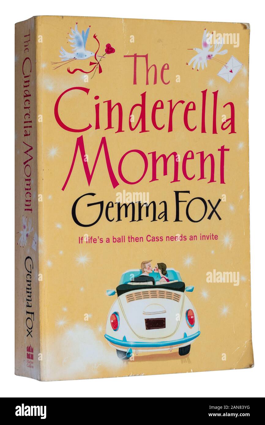 Le moment de Cendrillon, un roman de Gemma Fox. Livre de poche Banque D'Images