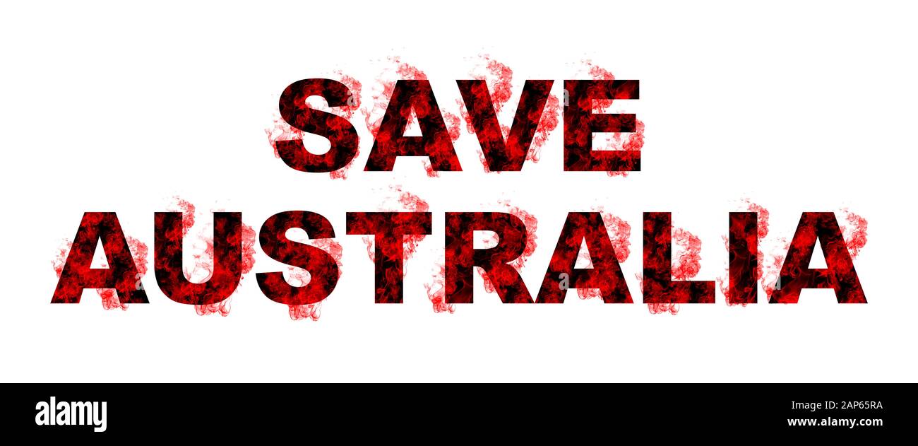 Save Australia Typography Design With Fires On White Background. Aidez Les Gens Et Les Animaux. Série De Feux De Brousse Massifs En Australie. Banque D'Images