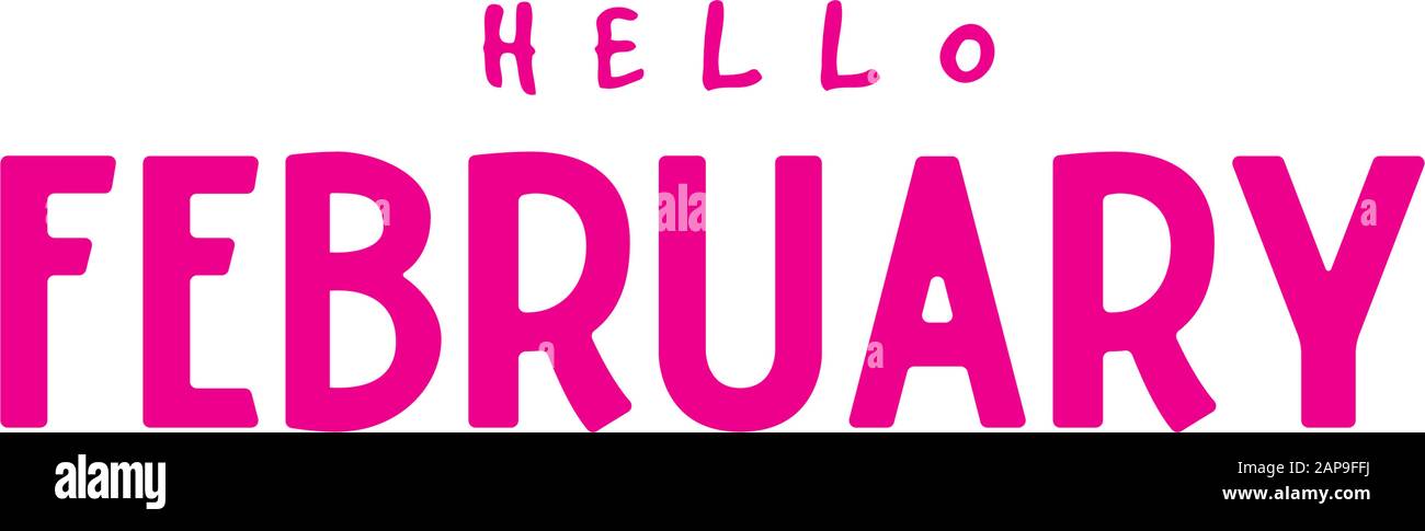 Bonjour février, février dans l'amour, couleur rose. Mois de février, heureux février Illustration de Vecteur