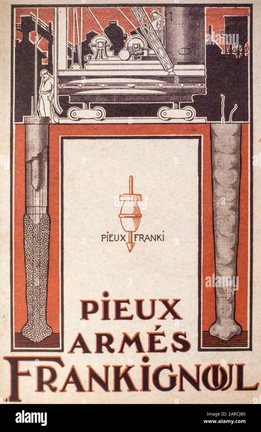 Affiche publicitaire vintage du XXe siècle pour les pieux Franki en béton coulé sur place à base élargie inventés par l'ingénieur belge Edgard Frankignoul Banque D'Images