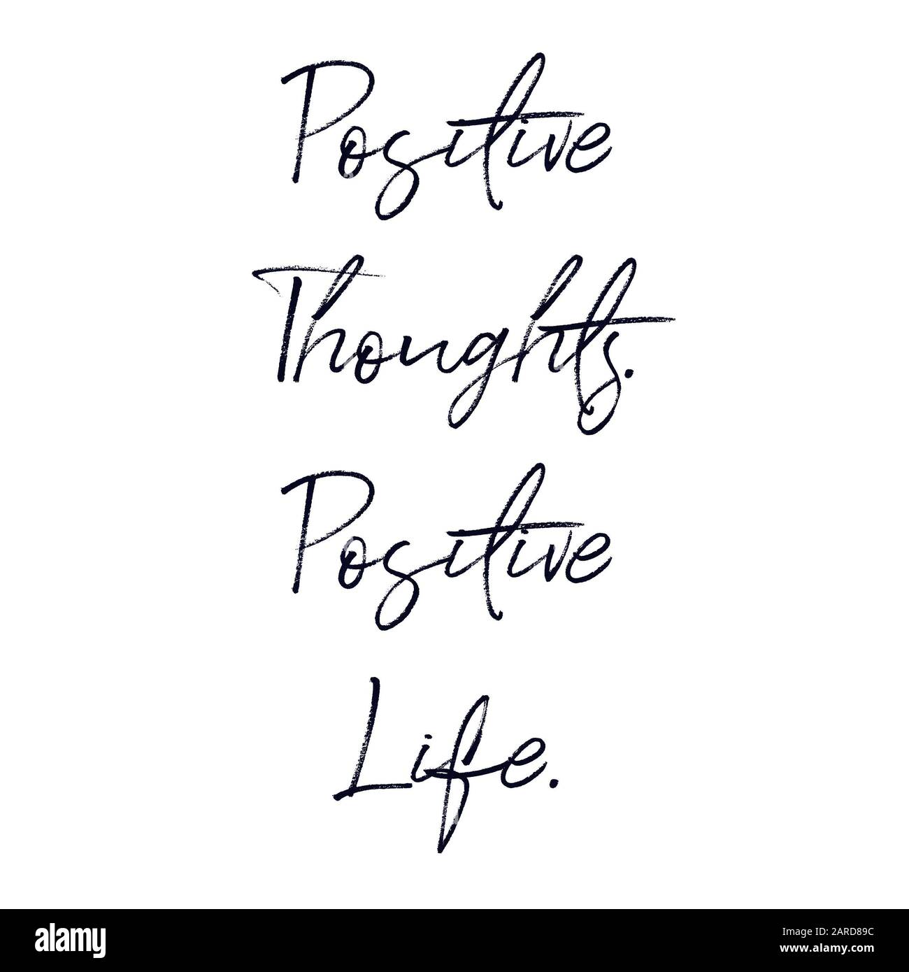 Citation Inspiree Pensees Positives Vie Positive Avec Fond Blanc Photo Stock Alamy