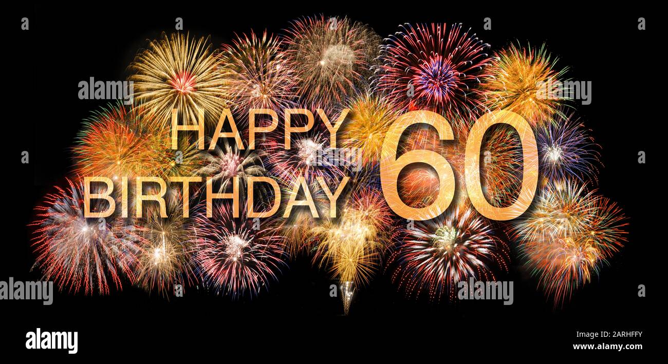 Felicitations Et Joyeux Anniversaire 60 Ans Photo Stock Alamy