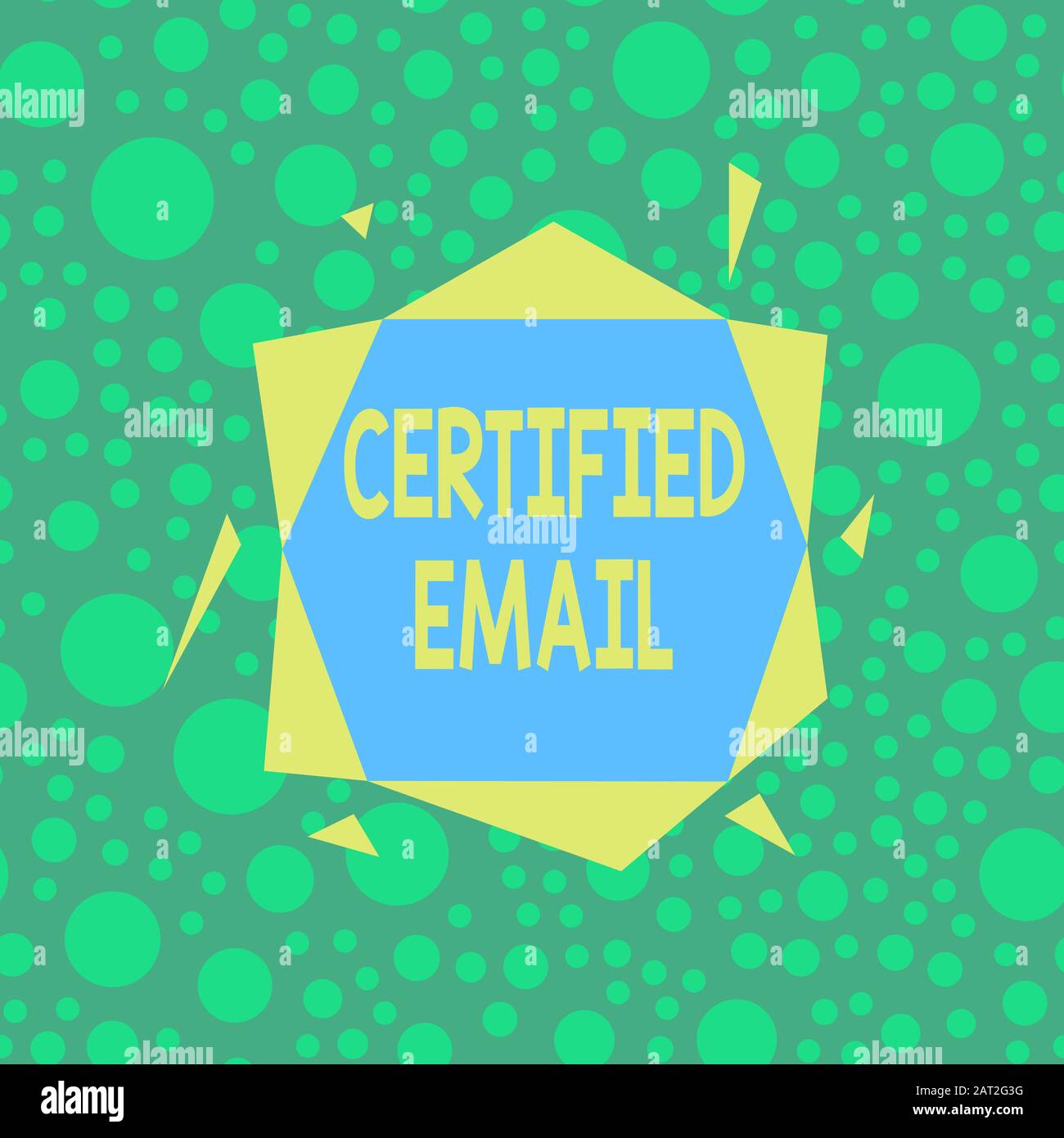 Écriture de texte manuscrite courrier électronique certifié. E-mail photo conceptuel dont l'envoi est certifié par un tiers neutre Asymmetrical format de forme inégale Banque D'Images