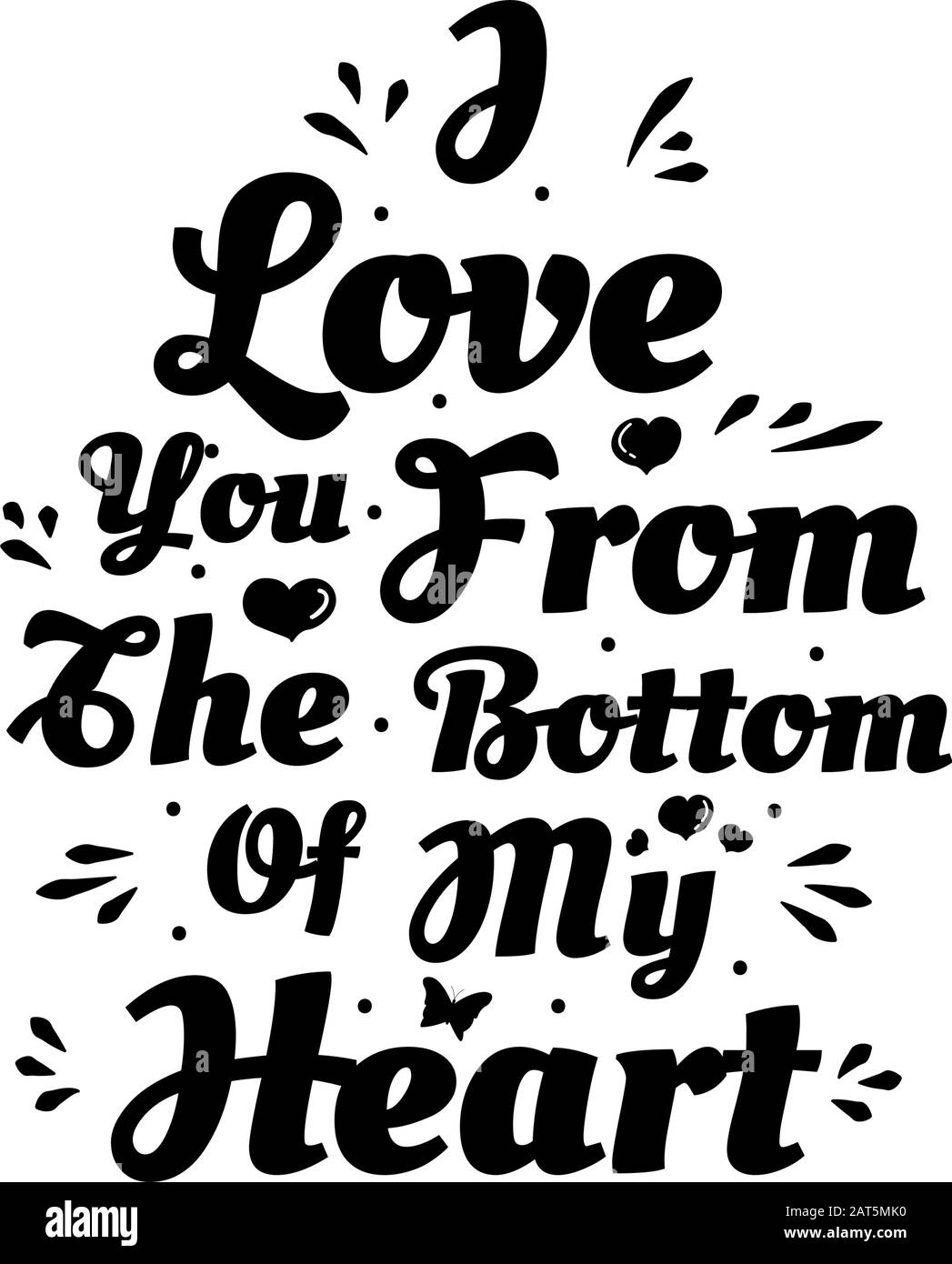 Phrase D Amour Je T Aime Du Fond De Mon Coeur Poster Typographique Dessine A La Main Carte Postale Romantique Illustration Vectorielle Des Cartes De Vœux D Amour Image Vectorielle Stock Alamy