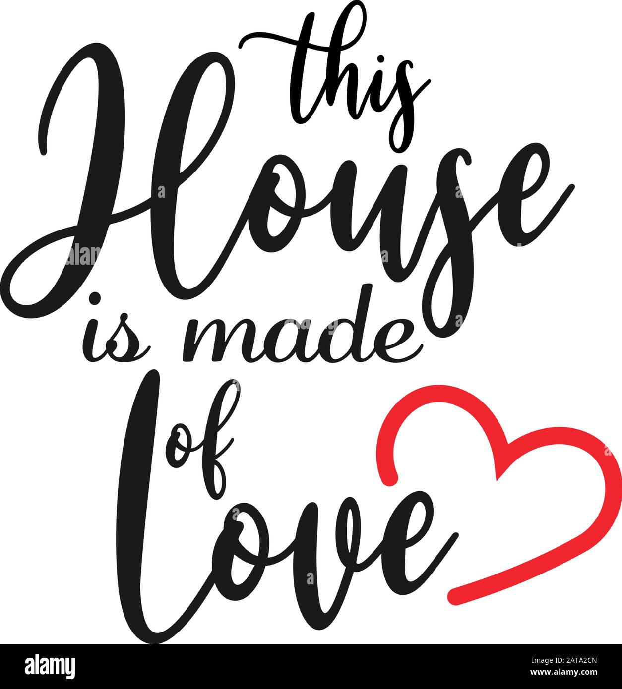 Typographie De Lettrage De Citation De Maison Cette Maison Est Faite D Amour Image Vectorielle Stock Alamy Typographie De Lettrage De Citation De Maison Cette Maison Est Faite D Amour Image Vectorielle Stock Alamy