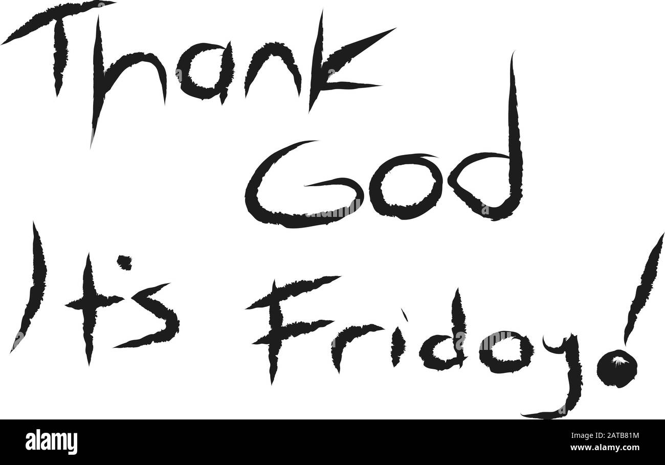 Merci Dieu Son vendredi drôle d'écriture de main modèle d'arrière-plan Banque D'Images