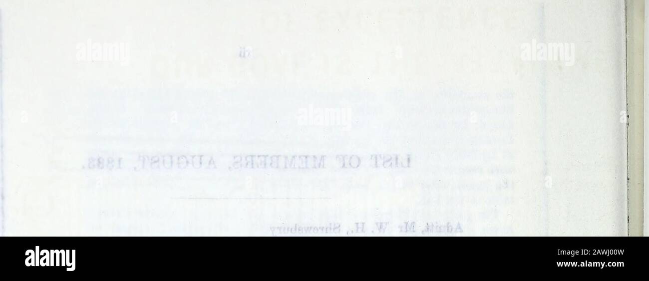 Transactions de la Shropshire Archaeological and Natural History Society. Set Benthall, Major, Furzeweil House, Torquay Beresford, Robert de la Poer, Esq., M.D., Oswetry Bibby, J. J. J., Esq., Hard wick Grange, Shrewsbury Blockley, M. John, Coleham, Shrewsbury Bodenham, J., Esq, J. Salynam, J., J., Esyngq, J., J., J., J., J., J., J., J., J., J., J., J., J., J., J., J., J., J. Newport, Salop Boucher, J. B., Esq., Bryn Derwen, Oak Hill, Surbiton, Surrey Boughton, Sir C. H. Rouse, Bart., Downton Hall, Ludlow Boughton, Mlle Rouse, Larden Hall, Wenlock Bratton, James, Esq., Shrewsbury Bridgeman, L'Honorable Et Le Rév. Canon Ha Banque D'Images