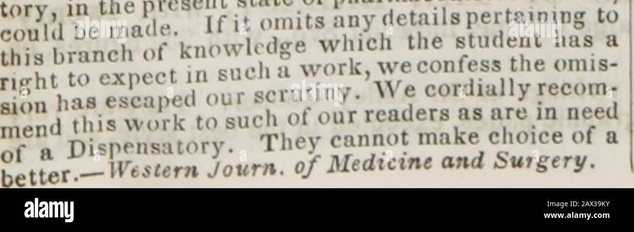 Conférences sur les principes et la pratique de la physique : administré au King's College, Londres . système de chirurgie en langue anglaise.—2 V. Y. Journal de médecine. Le compte le plus complet et le plus complet de l'art et de la science de la chirurgie ui notre langue.—Lancet. V. P. R. S. E. ET C. CHRISTISON (ROBERT), M. D.A DISPENTORY; ou, Commentaire sur les Pharmacopées de la Grande-Bretagne et des États-Unis; comprenant l'Histoire naturelle, la Description, la Chimie, la pharmacie, Ac-tir ns Utilise et Pose les articles du Materia Medica. La deuxième édition, révisée et im-nroved avec un supplément contiennent Banque D'Images