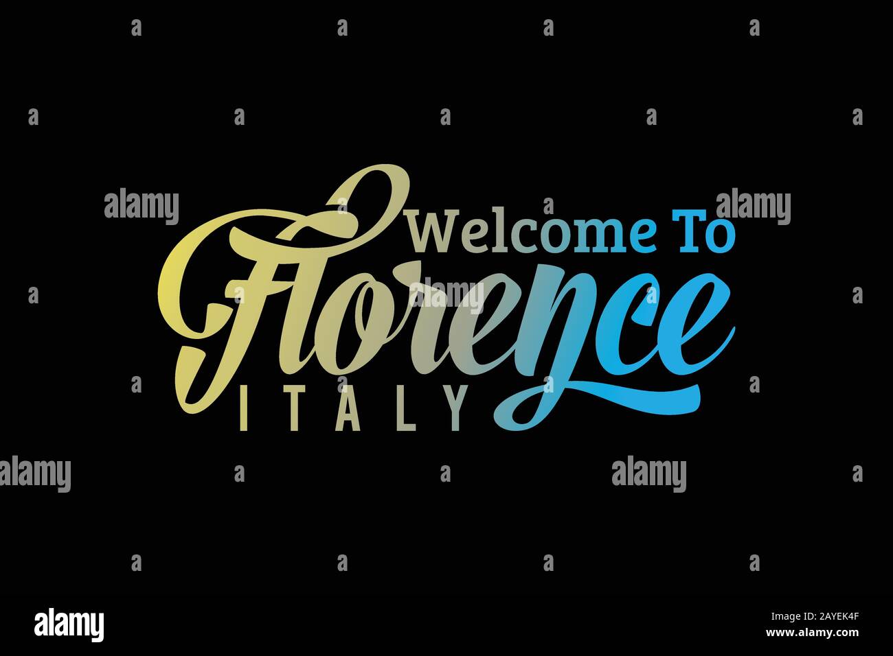 Bienvenue À Florence Italie Texte Texte Creative Font Design Illustration. Signe de bienvenue Illustration de Vecteur