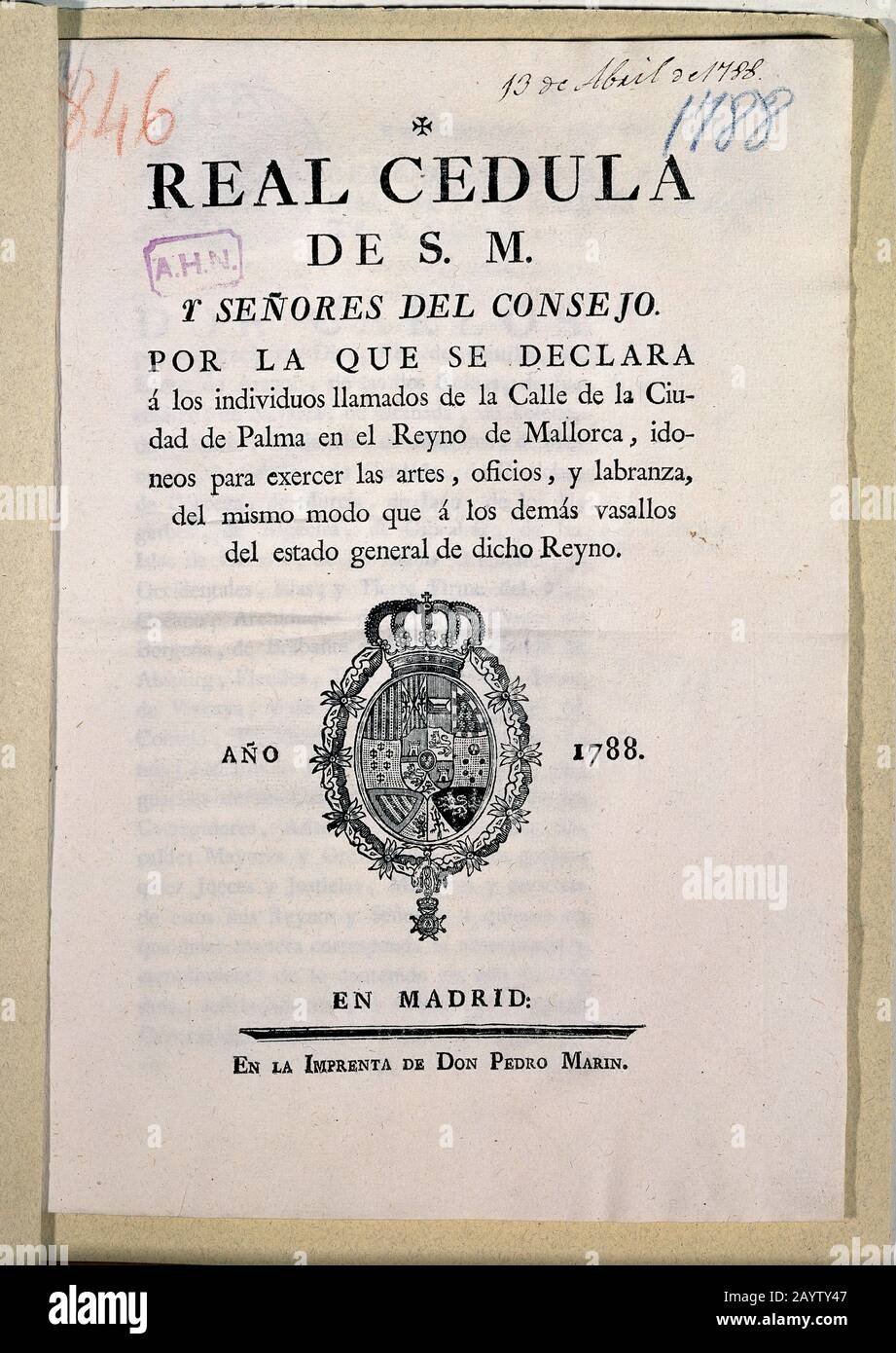 REAL CEDULA DE SU MAJESTAD Y SEÑORES DEL CONSEJO POR LA QUE SE DÉCLARA A LOS INDIVIDUOS LLAMASOS DE LA CALLE DE PALMA PARA EJERCER OFICIOS - 1788. LIEU: ARCHIVO HISTORICO NACIONAL-COLECCION. MADRID. ESPAGNE. Banque D'Images
