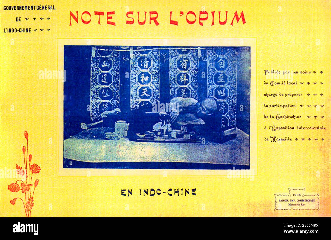 Vietnam : une note sur l'opium en Indochine, brochure coloniale, Saigon, 1906. Les Français ont établi une franchise d'opium pour mettre leur nouvelle colonie sur une base de paiement six mois seulement après avoir annexé Saigon en 1862. L'opium a été importé de l'Inde, taxé à 10 pour cent de la valeur et vendu par des marchands chinois agréés à tous les comers. L'opium est devenu une source de revenu extrêmement lucrative, et cette expérience réussie a été répétée comme les Français ont acquis d'autres régions en Indochine. Peu après, les Français ont établi un protectorat sur le Cambodge (1863) et le centre du Vietnam (1883), et ont annexé Tonkin (1884). Banque D'Images