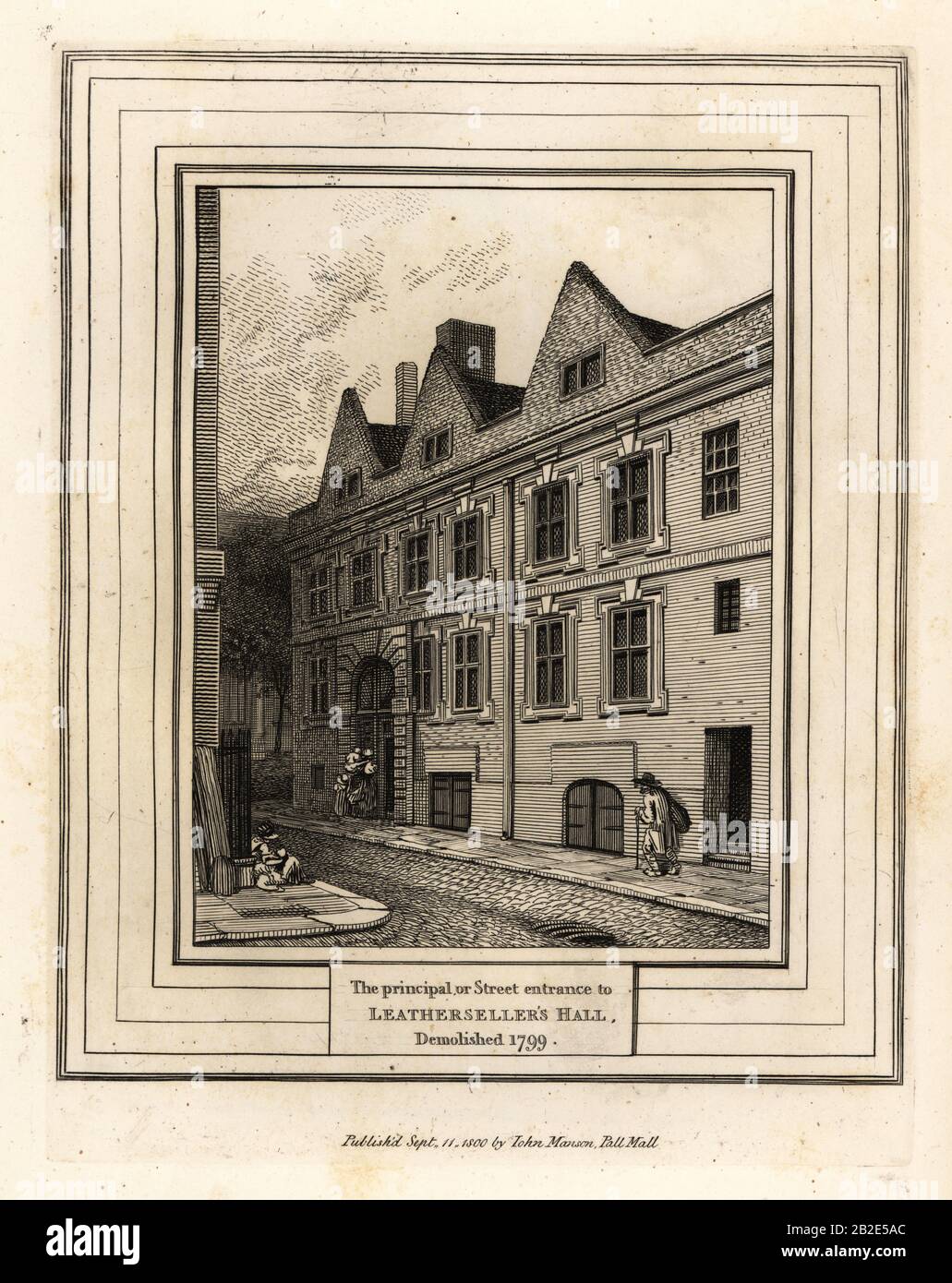 L'entrée principale ou rue de Leathersellers Hall, démolie 1799. Gravure de Copperplate par John Thomas Smith après les dessins originaux des membres de la Société des Antiquaires de son J.T. Les Antiquités de Smith à Londres et ses Environs, J. Sewell, R. Folder, J. Simco, Londres, 1800. Banque D'Images