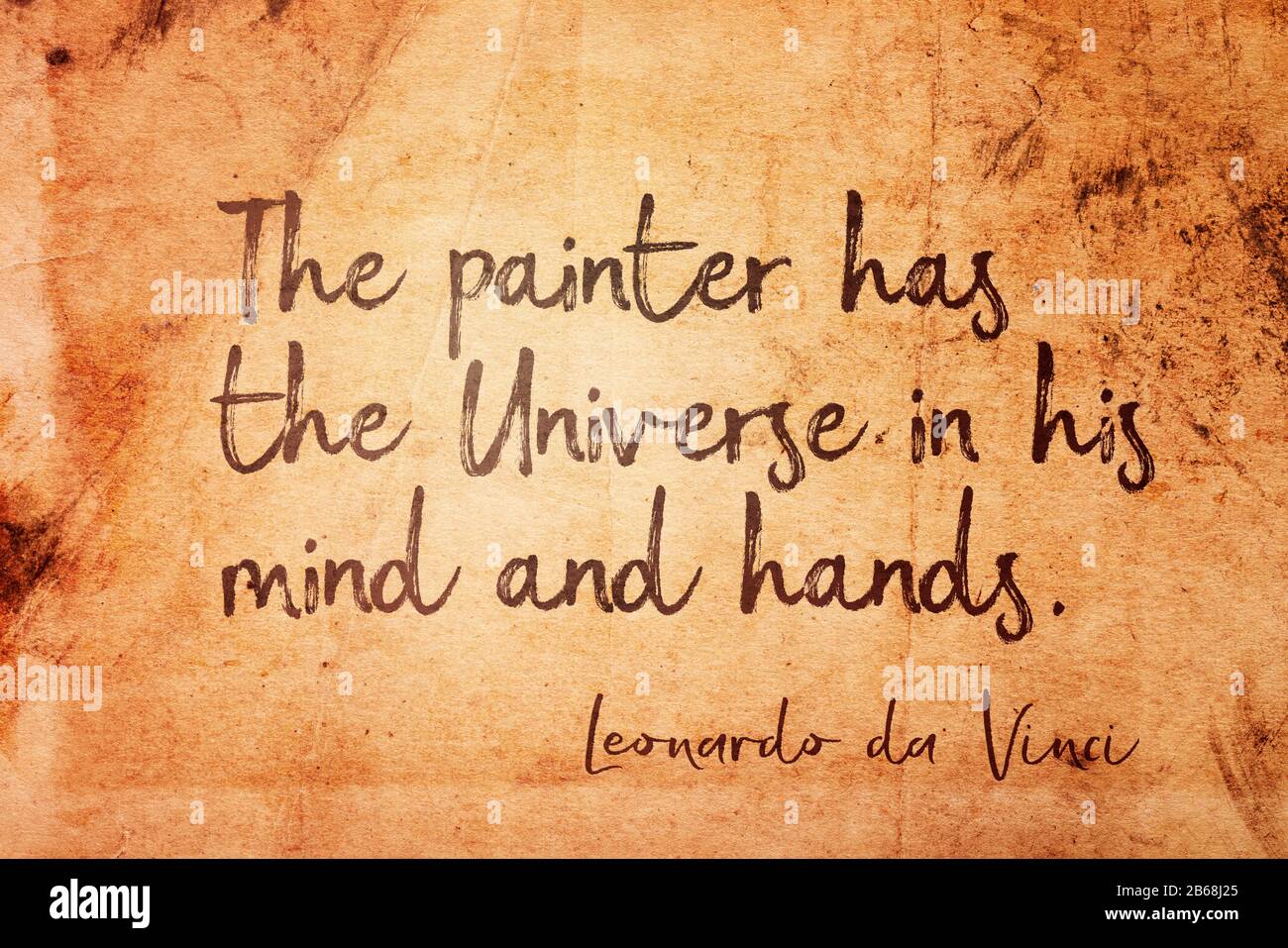 Le Peintre A L Univers Dans Son Esprit Et Ses Mains Ancienne Citation De L Artiste Italien Leonardo Da Vinci Imprimee Sur Du Papier Grunge Vintage Photo Stock Alamy