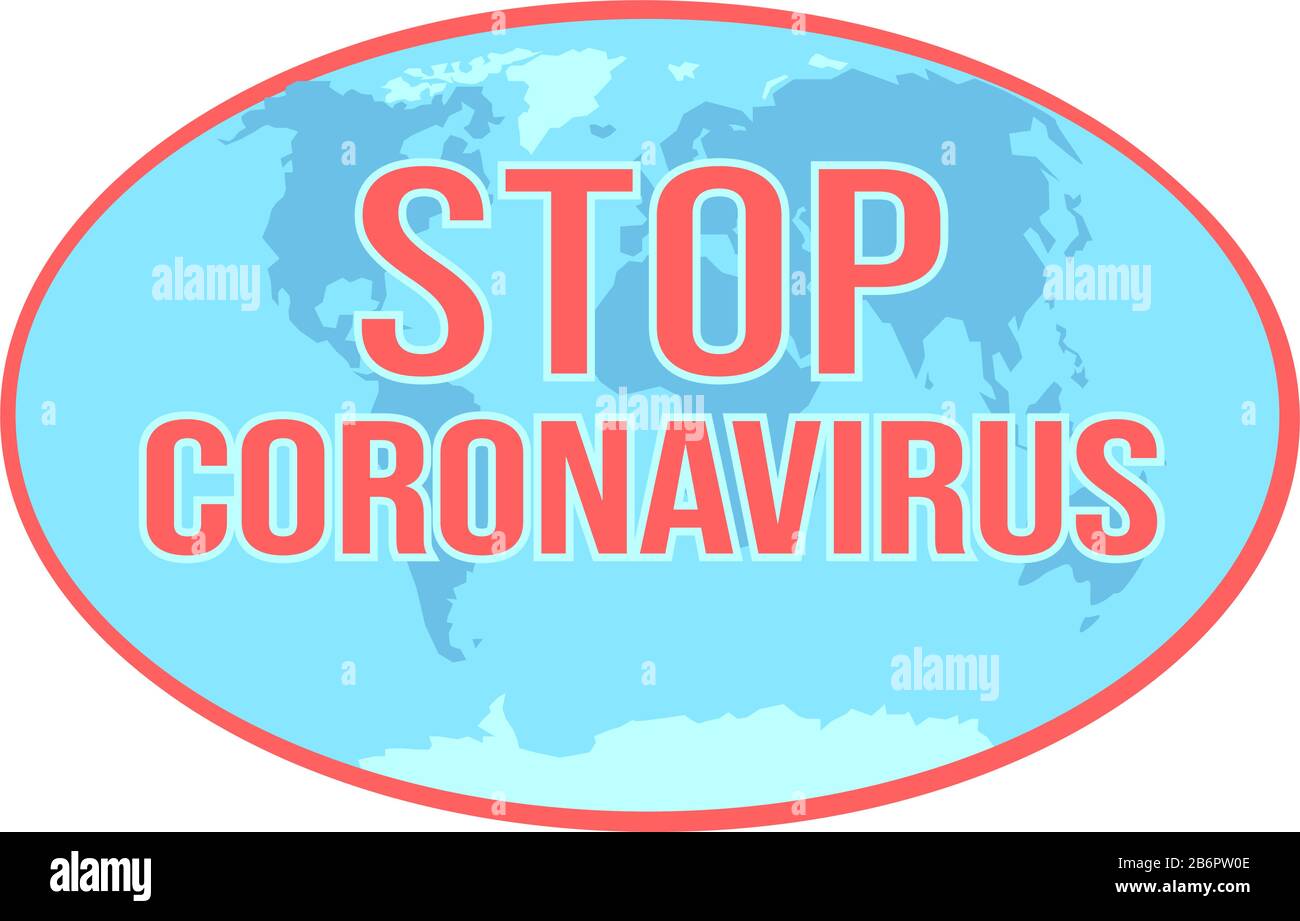 Arrêter le texte du coronavirus sur le logo de la carte de la terre. Autocollant de danger d'épidémie de coronavirus à l'échelle mondiale. Concept de pandémie mondiale avec des cellules dangereuses. Lutte contre le virus illustration vectorielle isolée sur fond blanc. Illustration de Vecteur Arrêter le texte du coronavirus sur le logo de la carte de la terre. Autocollant de danger d'épidémie de coronavirus à l'échelle mondiale. Concept de pandémie mondiale avec des cellules dangereuses. Lutte contre le virus illustration vectorielle isolée sur fond blanc. Illustration de Vecteur