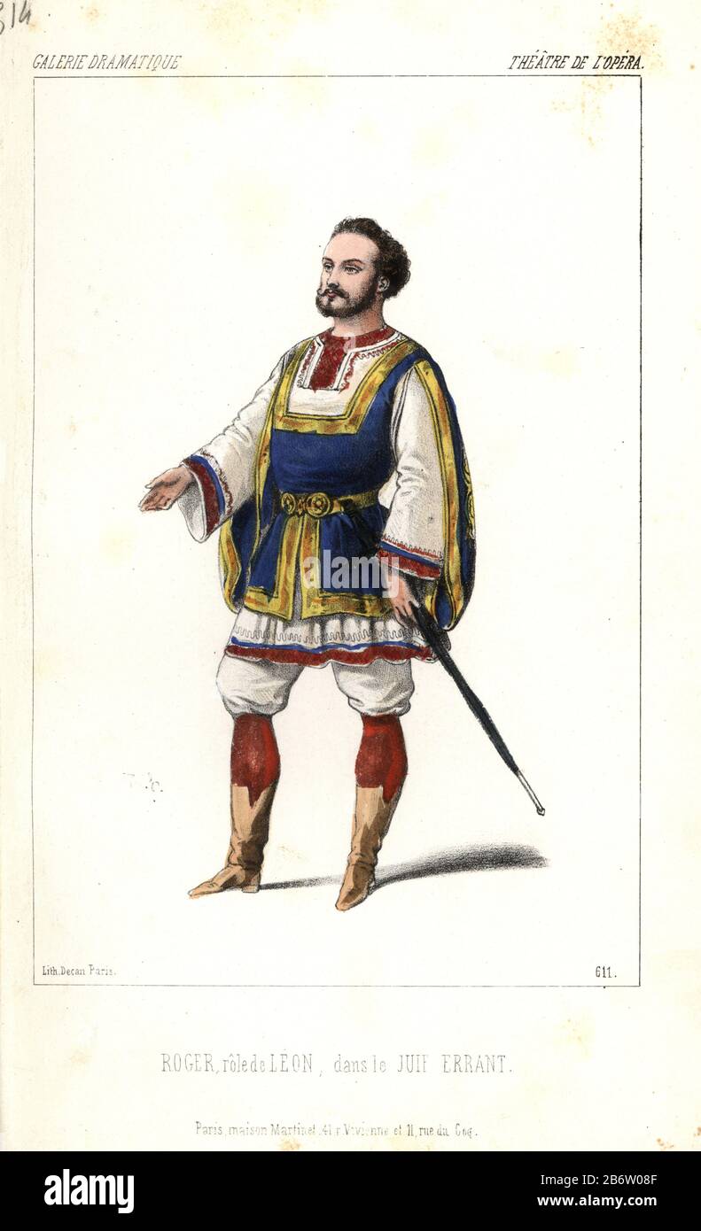 Gustave-Hippolyte Roger dans le rôle de Léon dans le "le Juif Errant" au Théâtre de l'Opéra. Roger (1815-1879) était un ténor français. Lithographie colorée par Alexandre Lacauchie de 'Galerie Dramatique: Costumes des théâtres de Paris' CA. 1860. Banque D'Images