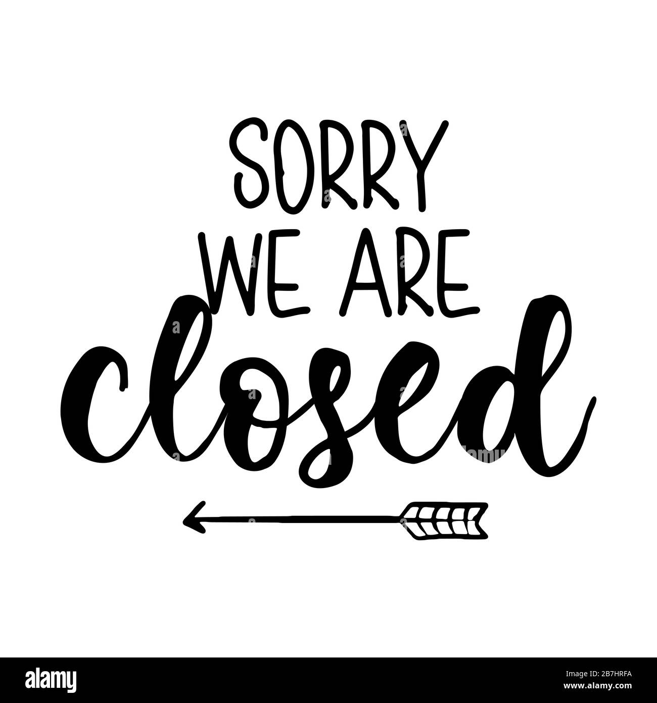 Désolé, nous sommes fermés - affiche de porte. Vector illustration design plat. Illustration de Vecteur