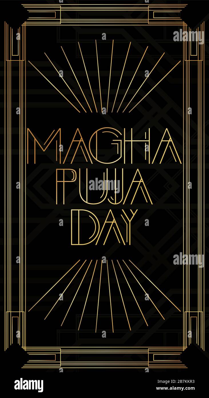 Art déco Magha Puja texte de la journée - vacances bouddhistes le 21 mars. Carte de vœux décorative dorée, signe avec des lettres anciennes. Illustration de Vecteur