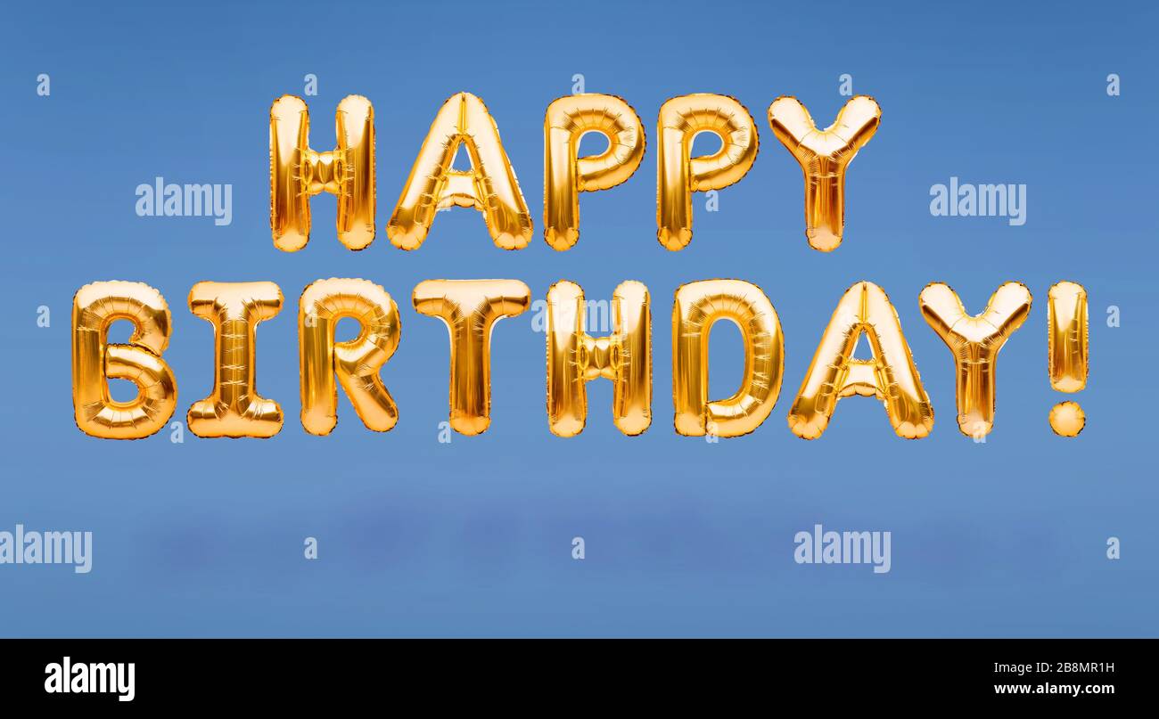Mots Joyeux Anniversaire Fait De Ballons Gonflables Dores Flottant Sur Fond Bleu Expression De Formation De Ballons D Helium En Feuille D Or Anniversaire Photo Stock Alamy Mots Joyeux Anniversaire Fait De Ballons Gonflables Dores Flottant Sur Fond Bleu Expression De Formation De Ballons D Helium En Feuille D Or Anniversaire Photo Stock Alamy
