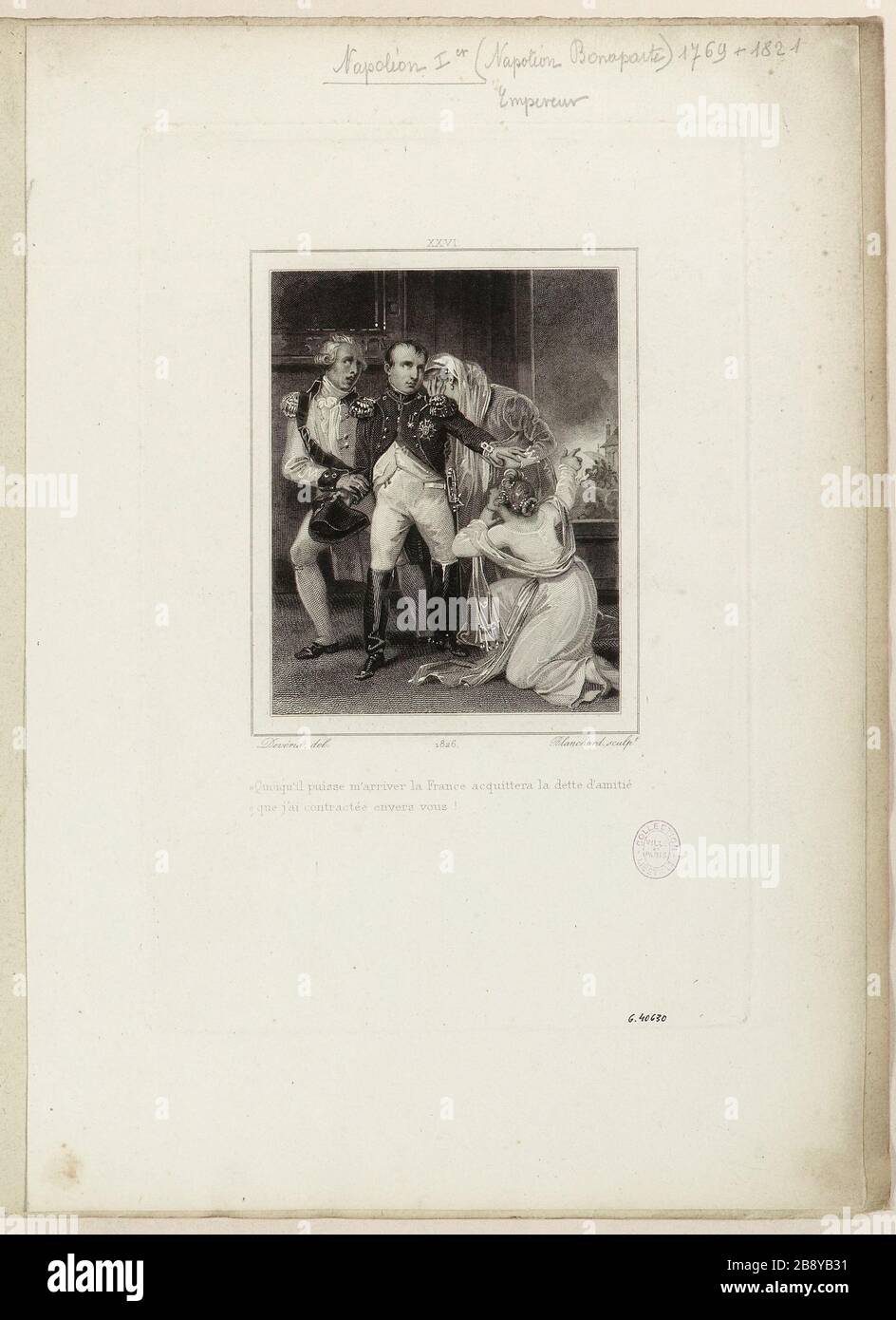 XXVI. / tout ce qui peut me arriver la France paiera la dette de l'amitié que je vous dois! Banque D'Images