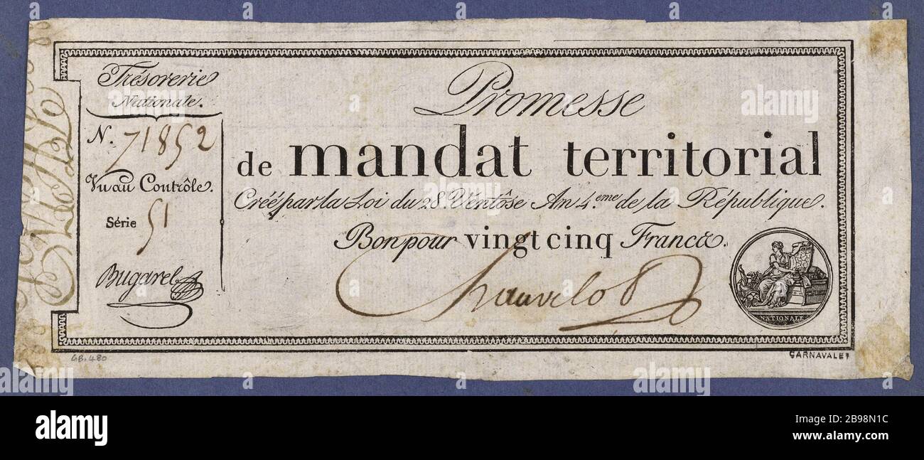 Promesse territoriale 25 francs mandat série 51 - N° 71852, 28 Ventose année 4. Gatteaux, Nicolas Marie (1751-32 ). Promesse de mandat territorial de 25 francs, série 51 - n° 71852, 28 Ventôse an 4. Typographie, Encre, contenu sur un papier bleu. Paris, musée Carnavalet. Banque D'Images