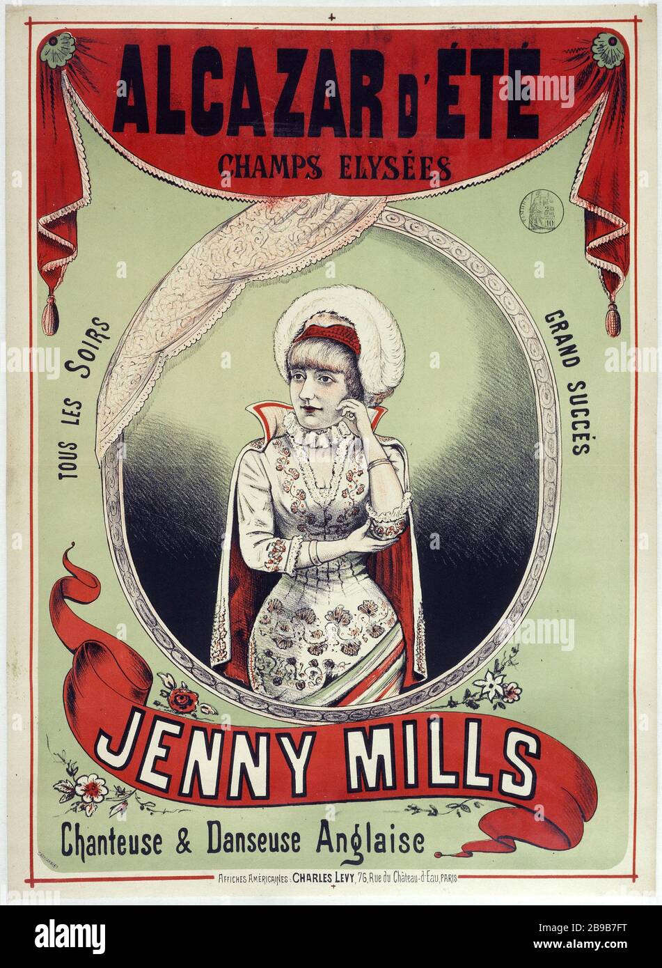 ALCAZAR ÉTÉ, JENNY MILLS, CHANTEUSE ET DANSEUSE ANGLAIS CHARLES LÉVY. 'Alcazar d'Eté, Jenny Mills, Chanteuse & Danseuse Anglaise'. Fiche. Lithographie couleur. Paris, musée Carnavalet. Banque D'Images