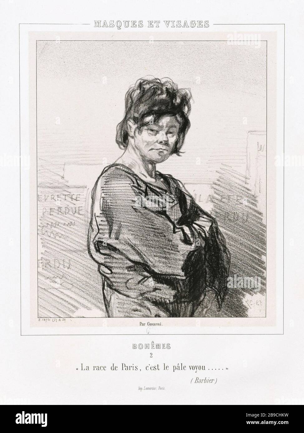 MASQUES ET VISAGES, bohémiens 2, 'RACE DE PARIS EST LA VENTE THUG Sulpice-Guillaume Chevalier dit Paul Gavarni (1804-1866). Masques et visages, Bohême 2. 'La race de Paris, c'est le bâtiment voe', 1853. Lithographie. Paris, musée Carnavalet. Banque D'Images